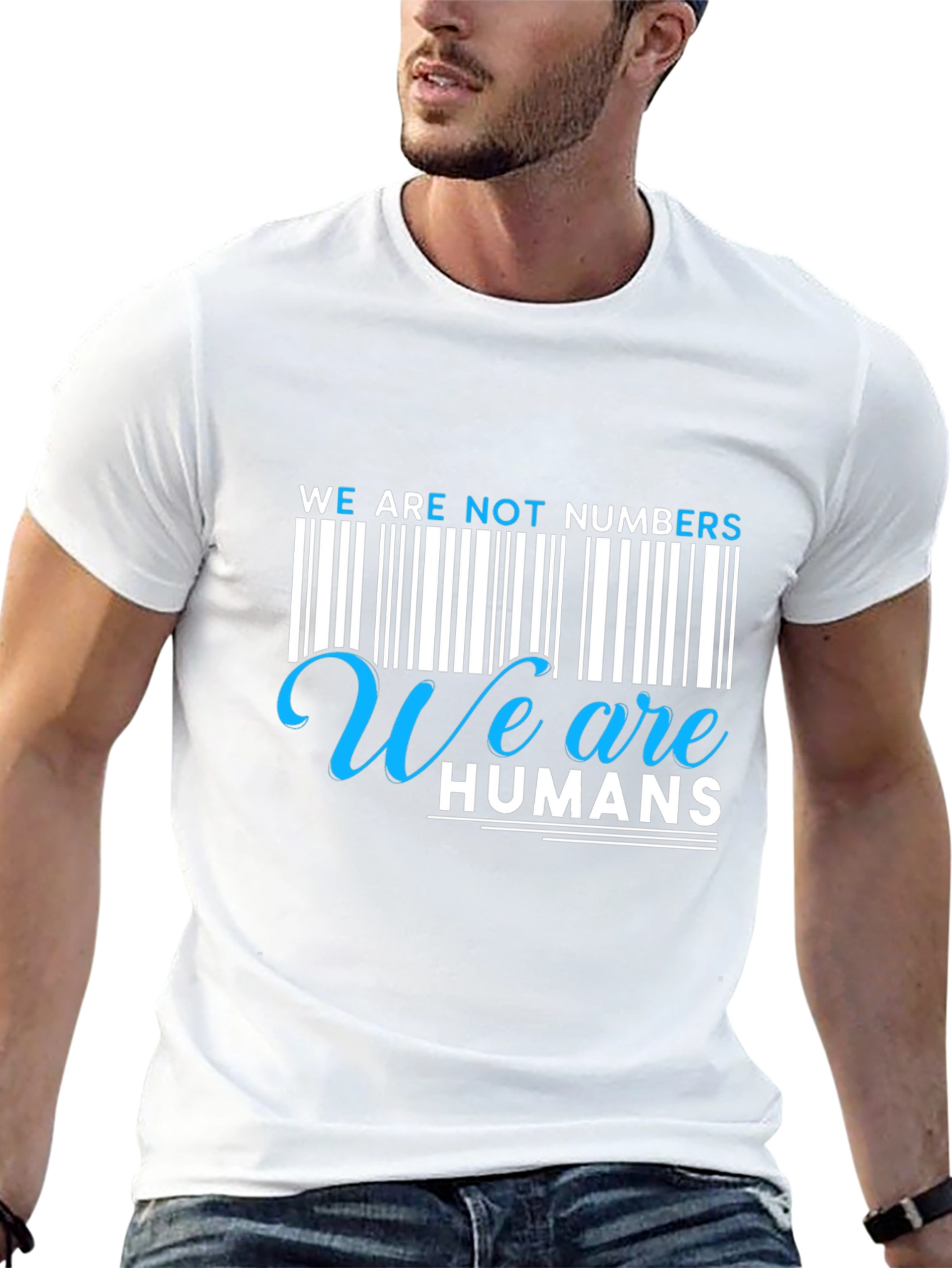 We Are Not Numbers We Are Humans Graphic Tee