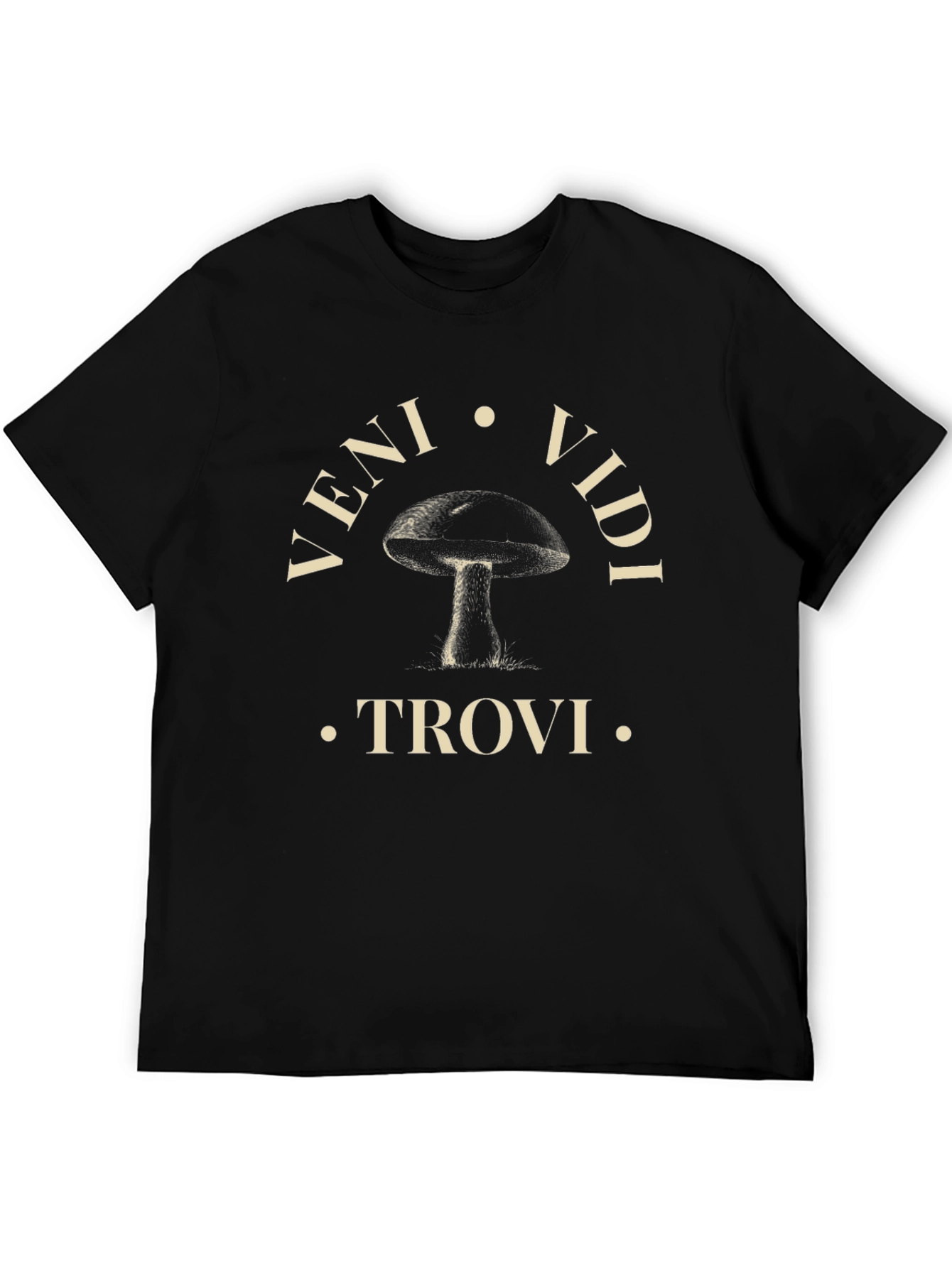 Veni Vidi Trovi Mushroom T-Shirt - Black