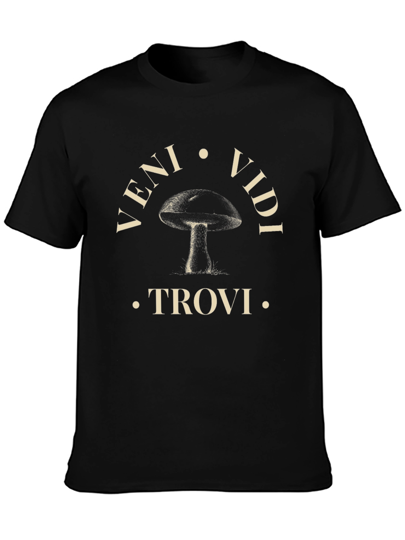 Veni Vidi Trovi Mushroom T-Shirt - Black