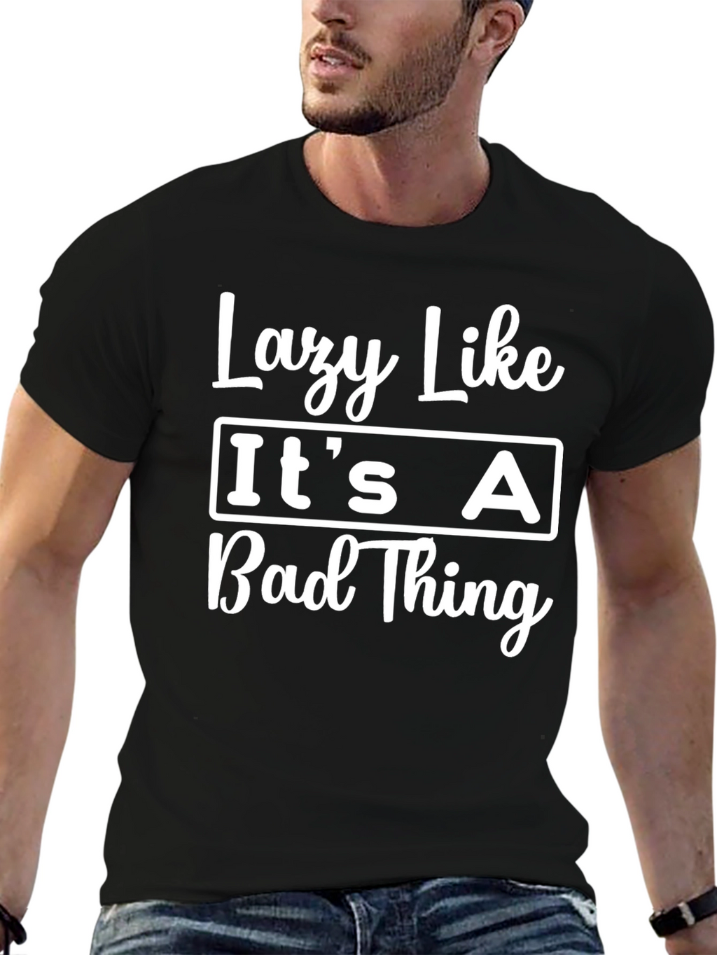 Lazy Like Its a Bad Thing Black Graphic T-Shirt