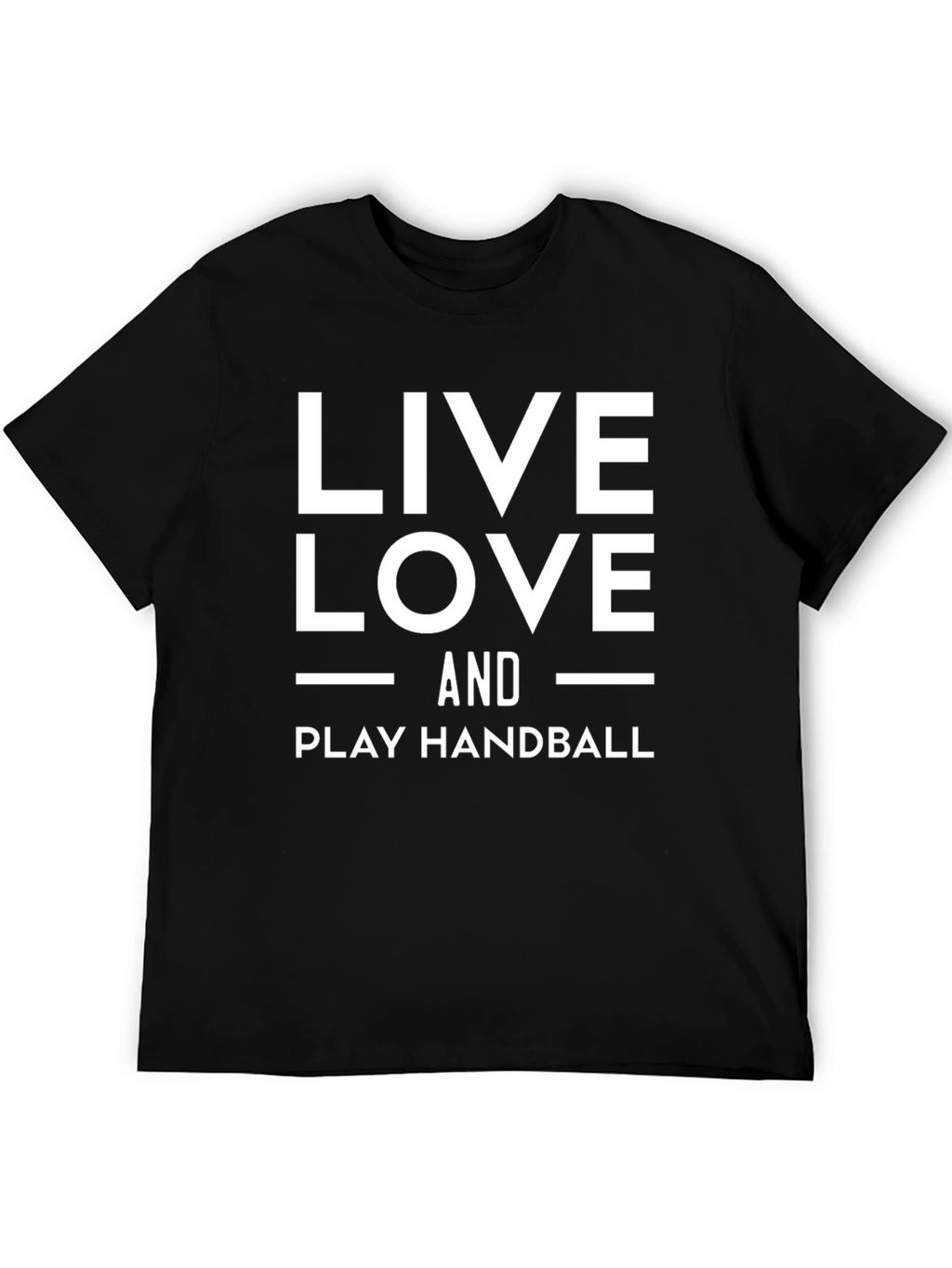 Live Love Handball T-Shirt