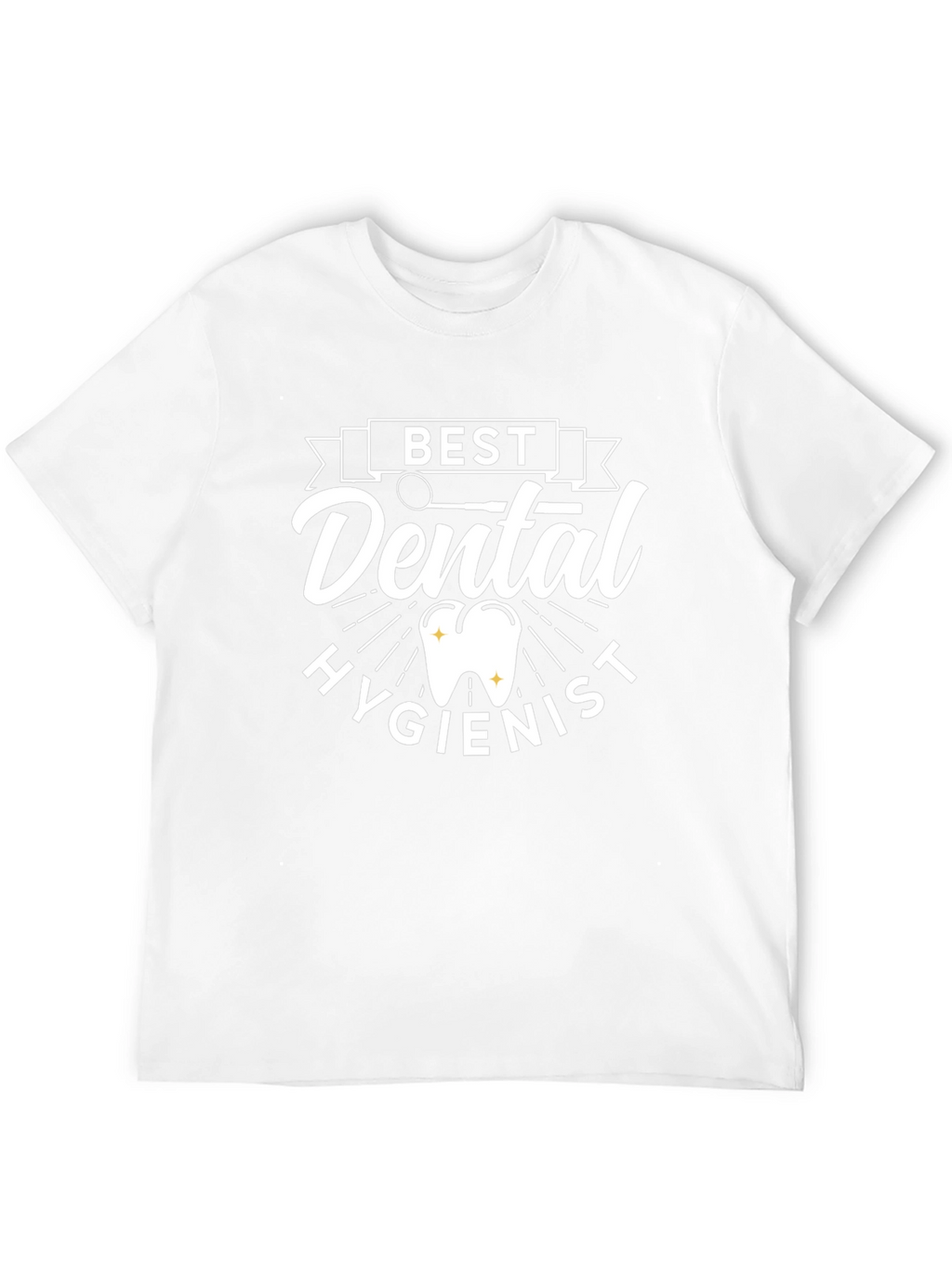Best Dental Hygienist T-Shirt - Black