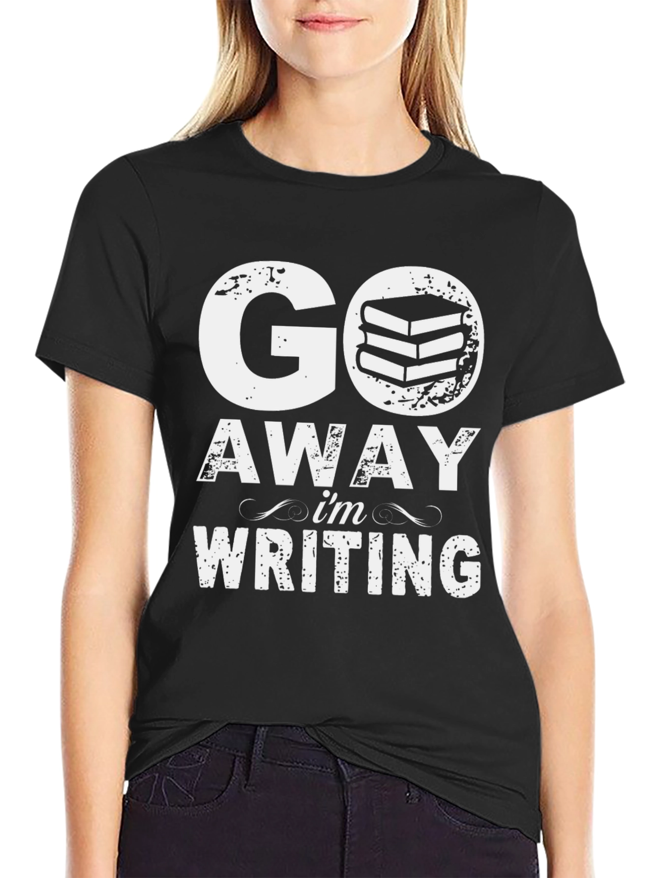 Go Away Im Writing T-Shirt - Book Lover Tee