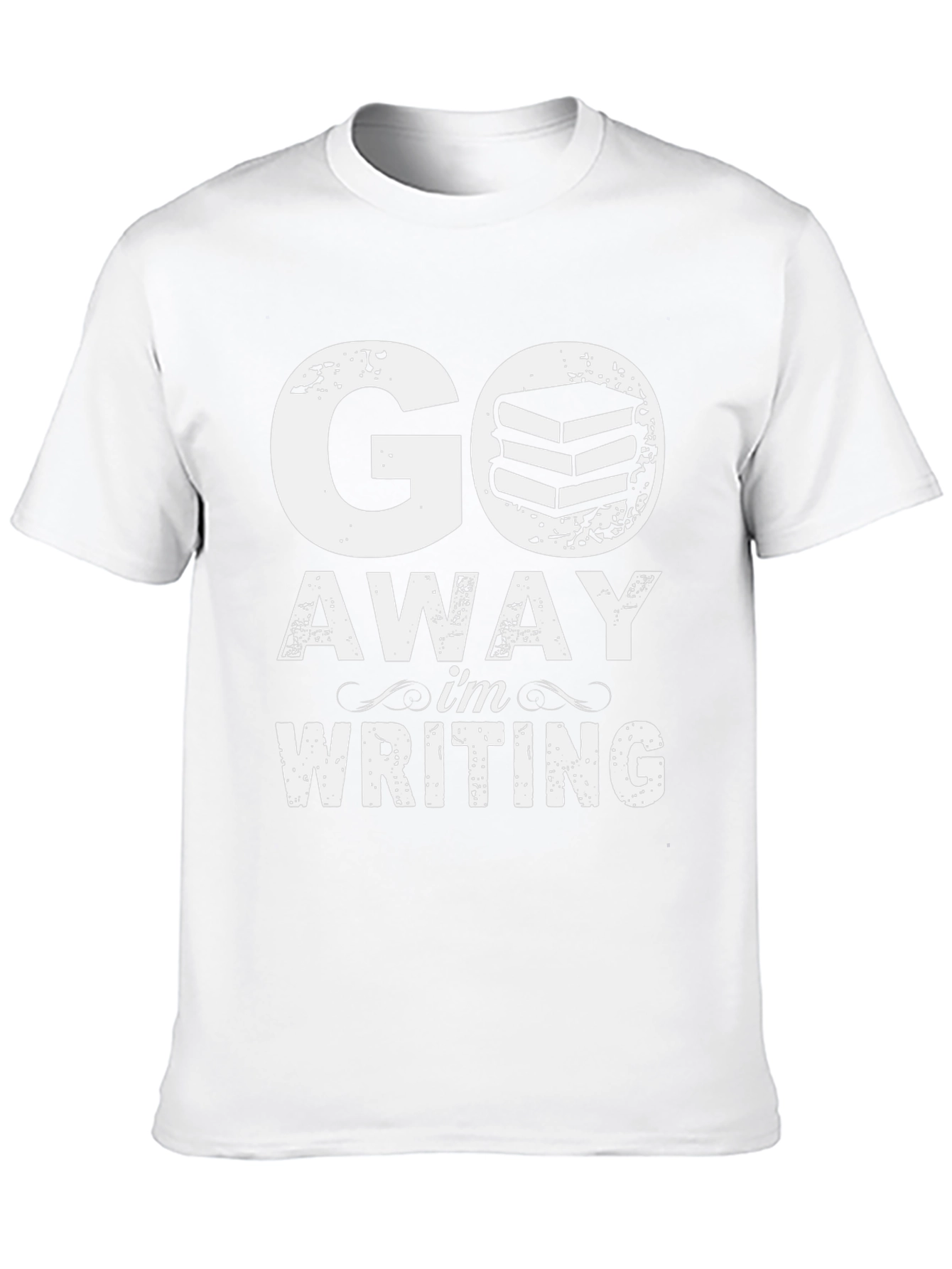 Go Away Im Writing T-Shirt - Book Lover Tee