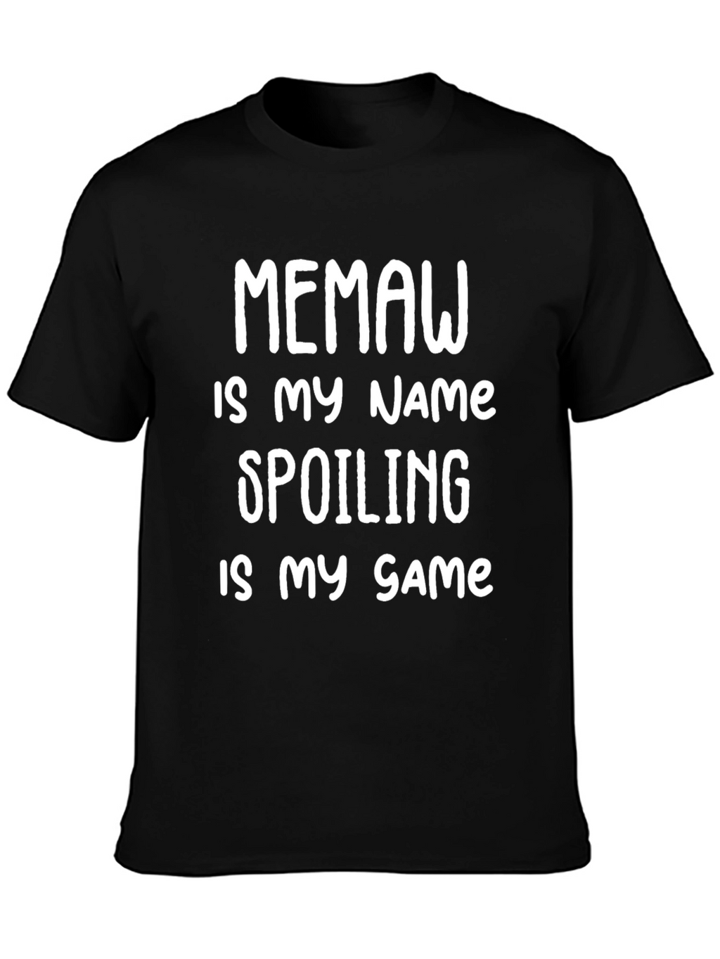 Memaw Spoiling Game T-Shirt