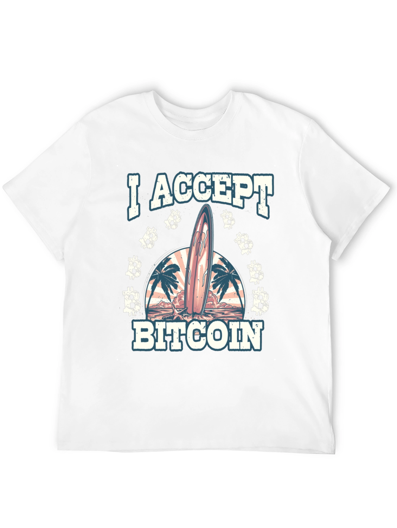 I Accept Bitcoin Surfboard Beach T-Shirt