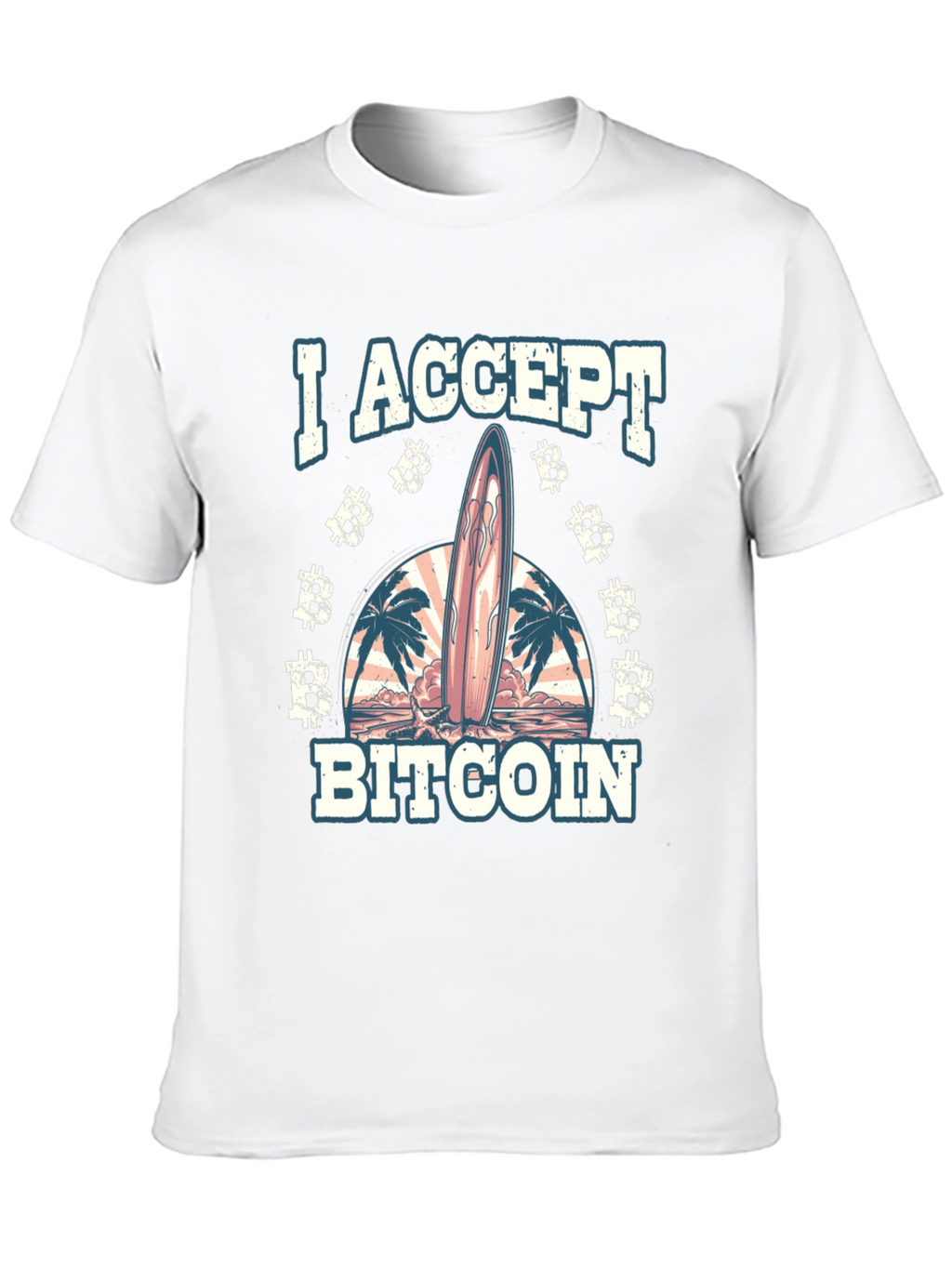I Accept Bitcoin Surfboard Beach T-Shirt