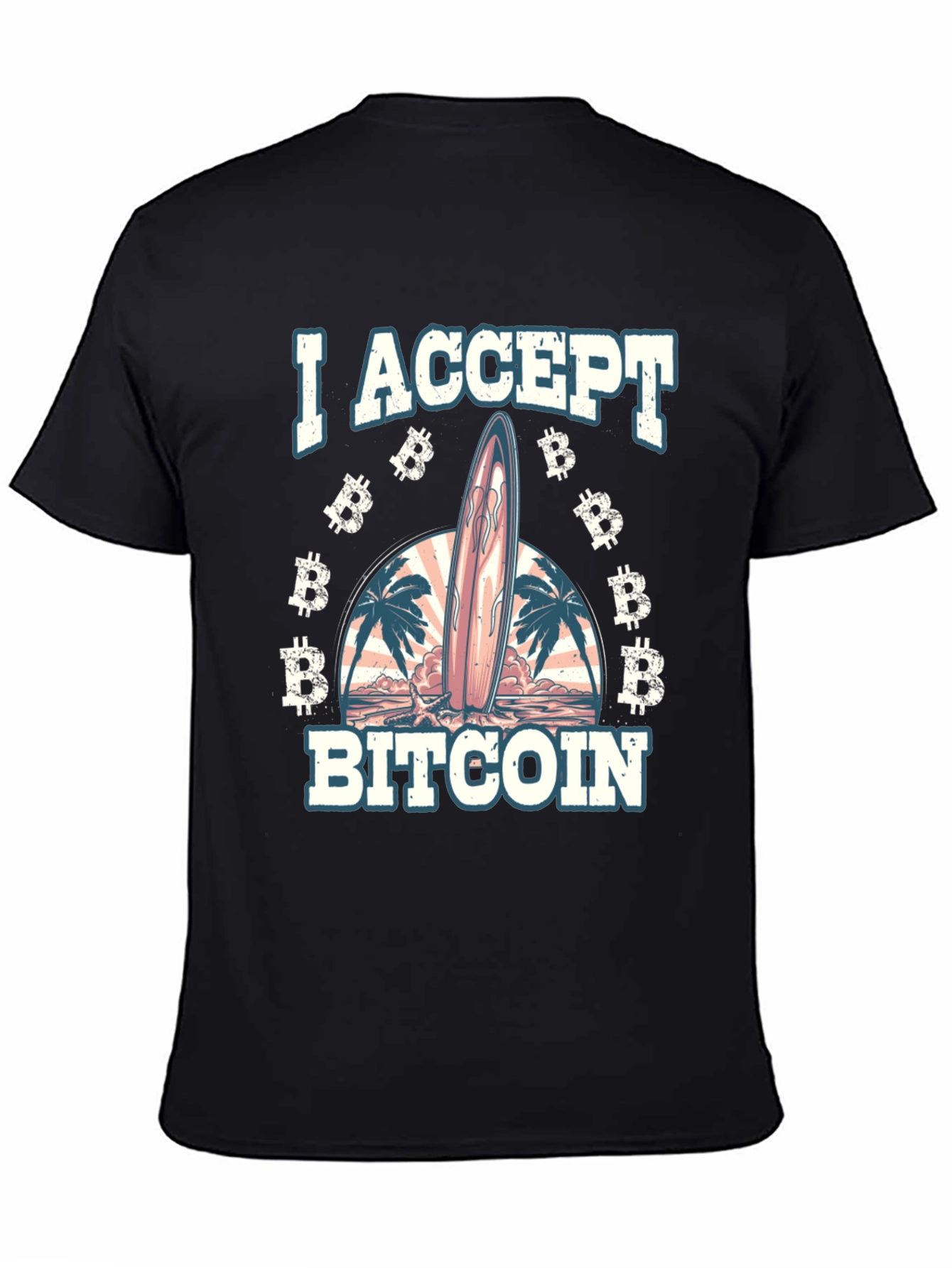 I Accept Bitcoin Surfboard Beach T-Shirt