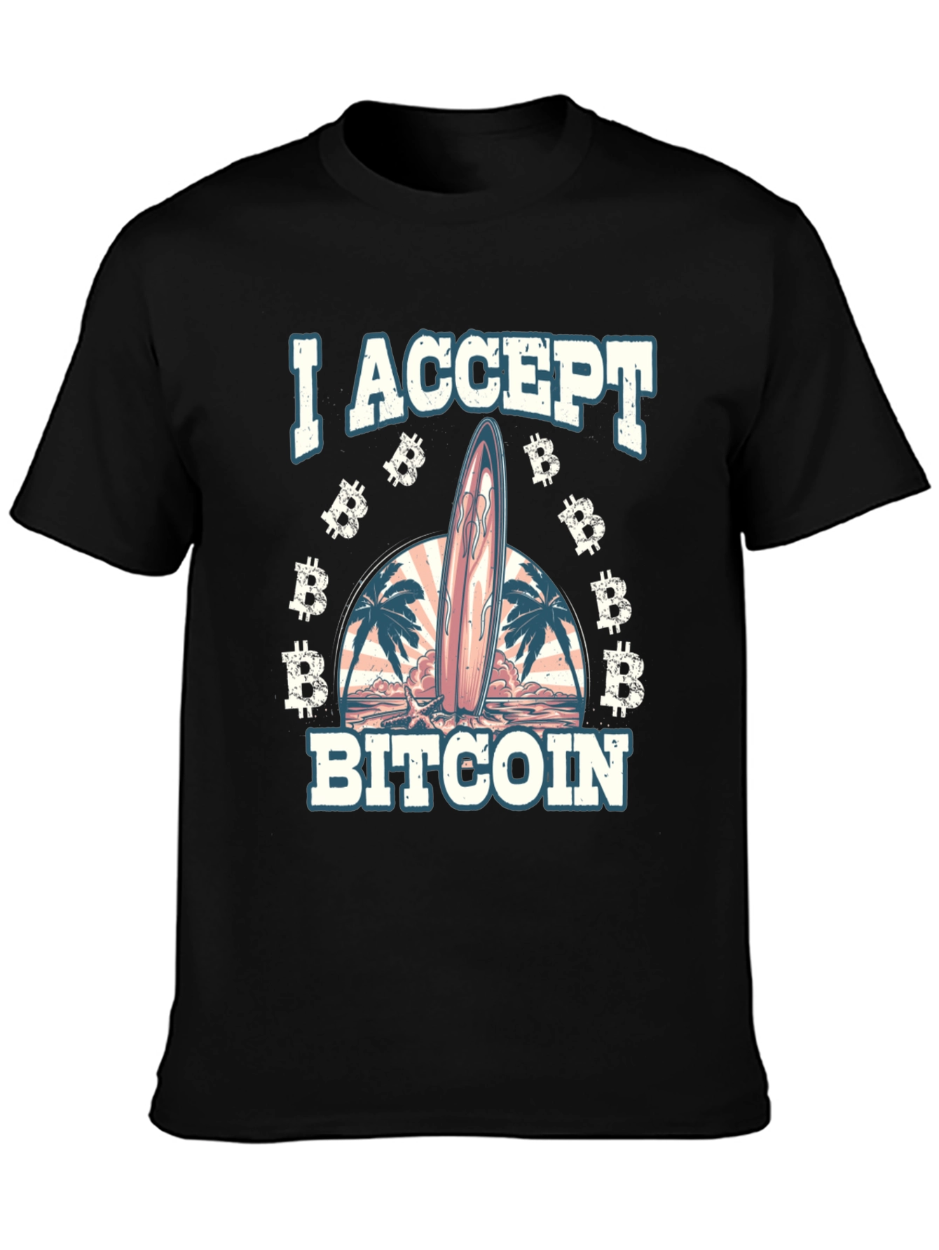 I Accept Bitcoin Surfboard Beach T-Shirt