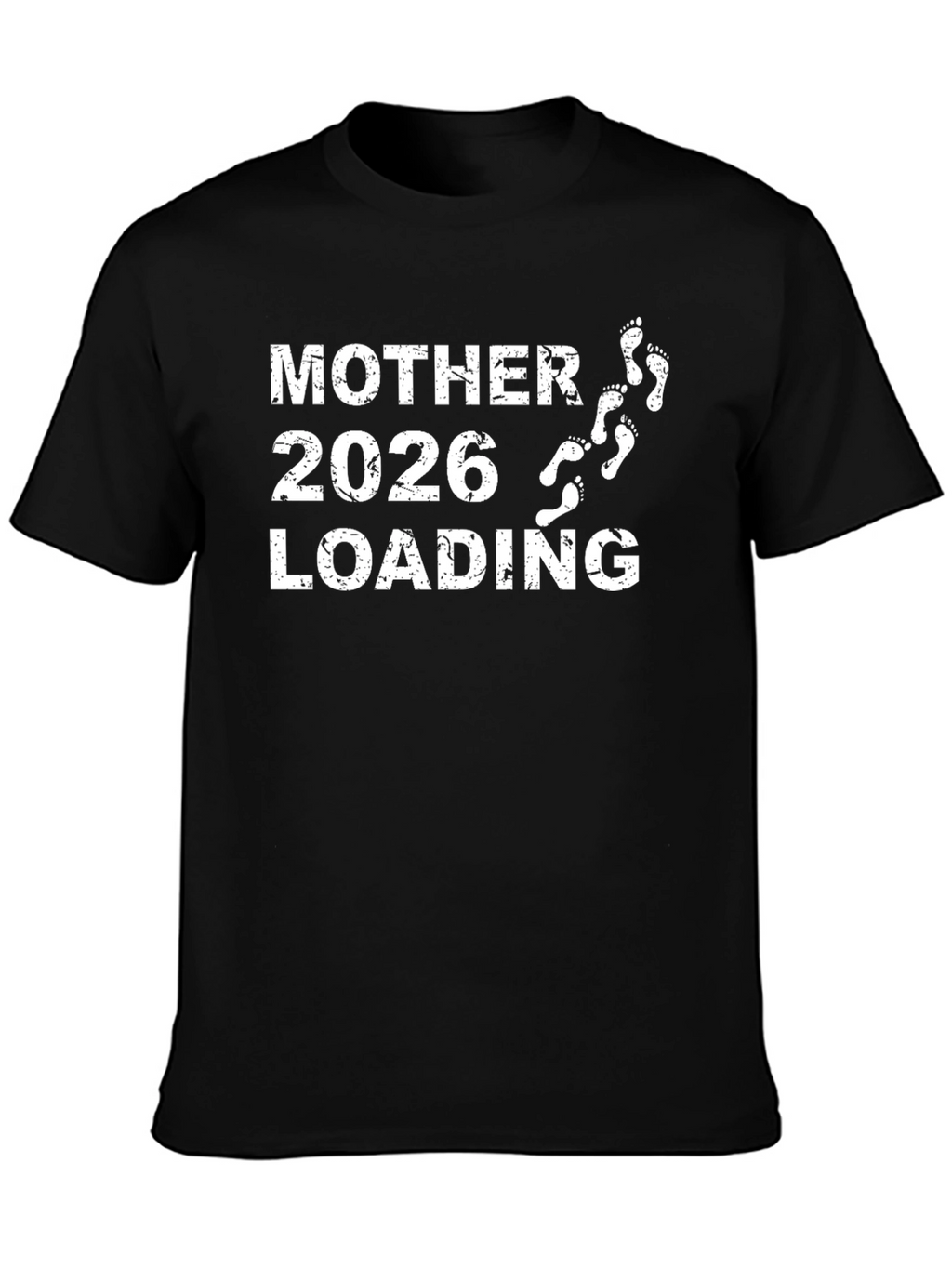 Mother 2026 Loading T-Shirt