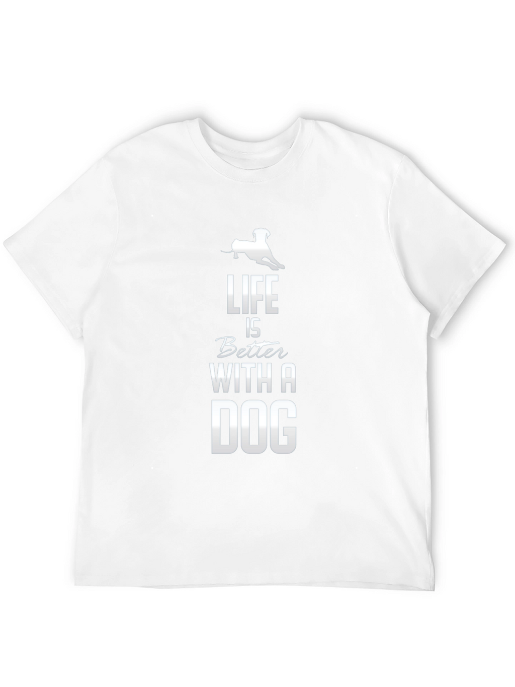 Life is Better with a Dog Graphic Tee