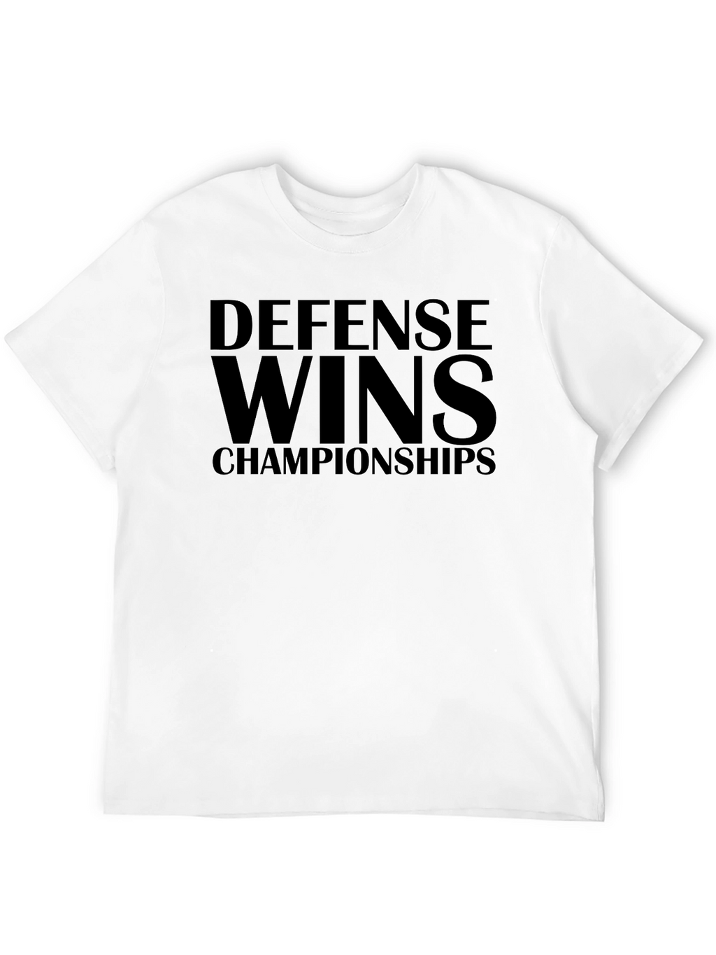 Defense Wins Championships Black T-Shirt