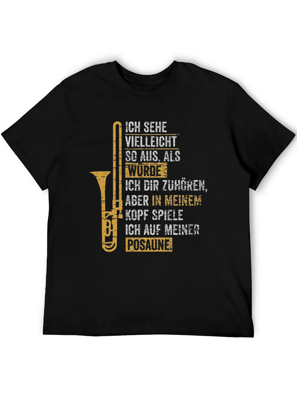 Trombone Player T-Shirt:  I Play Trombone In My Head