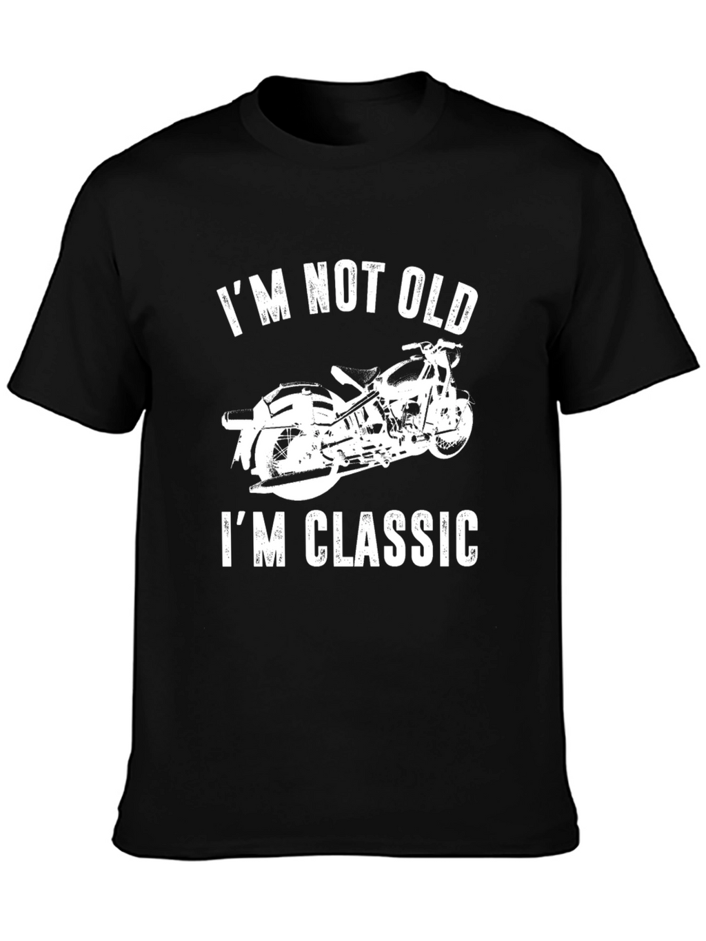 Im Not Old Im Classic Motorcycle T-Shirt