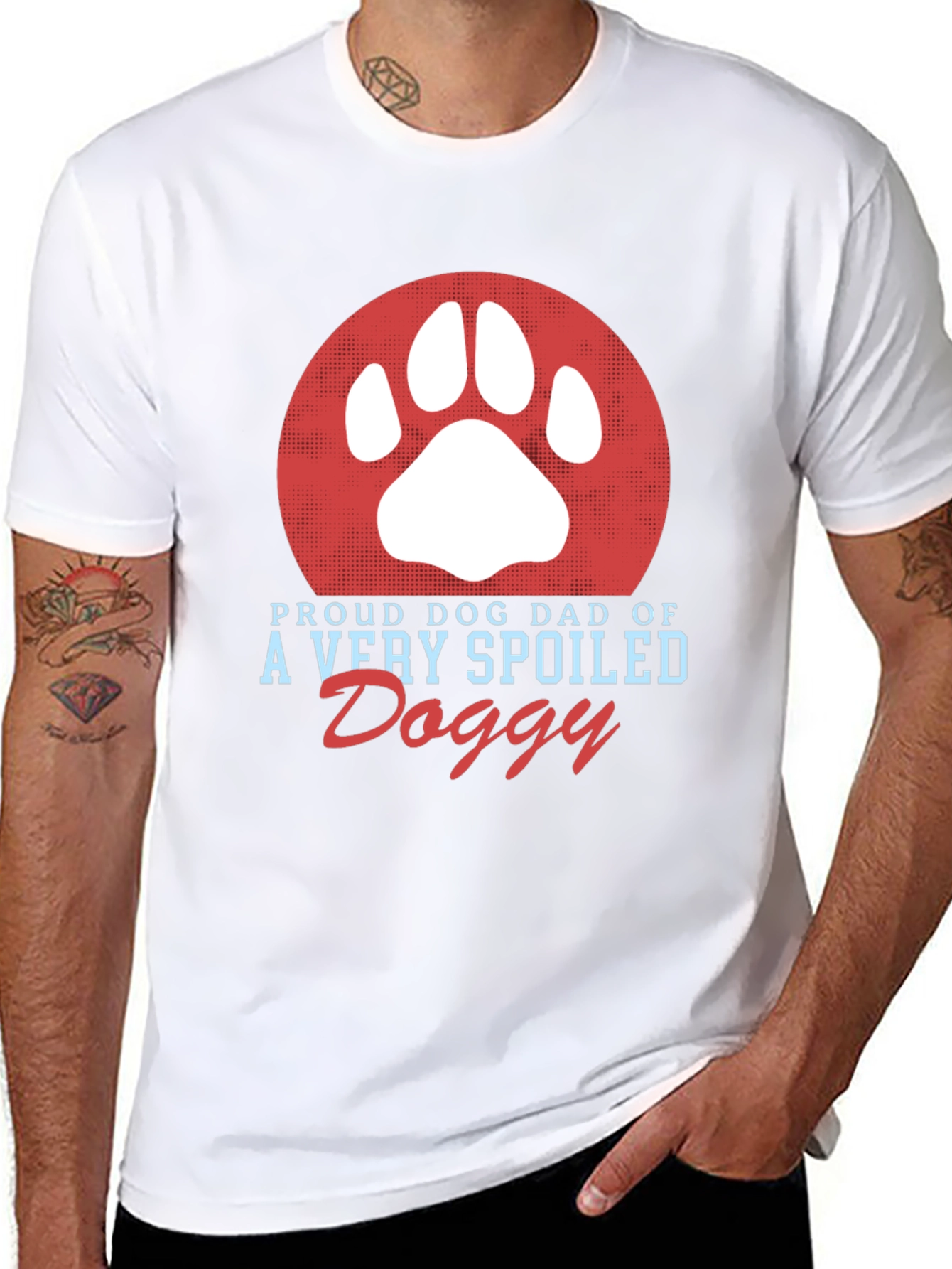 Proud Dog Dad T-Shirt Spoiled Doggy Tee