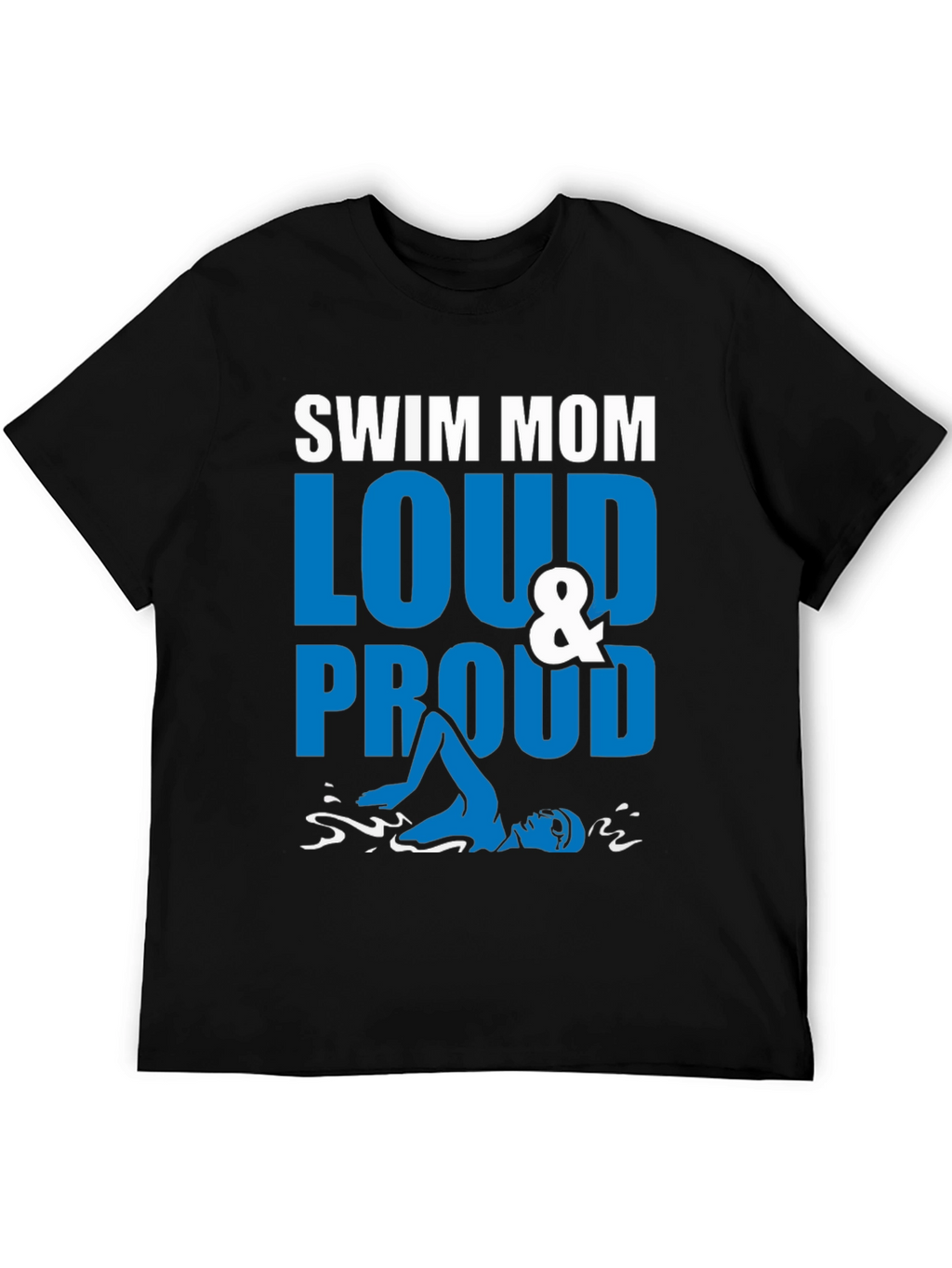 Swim Mom Loud & Proud Graphic T-Shirt