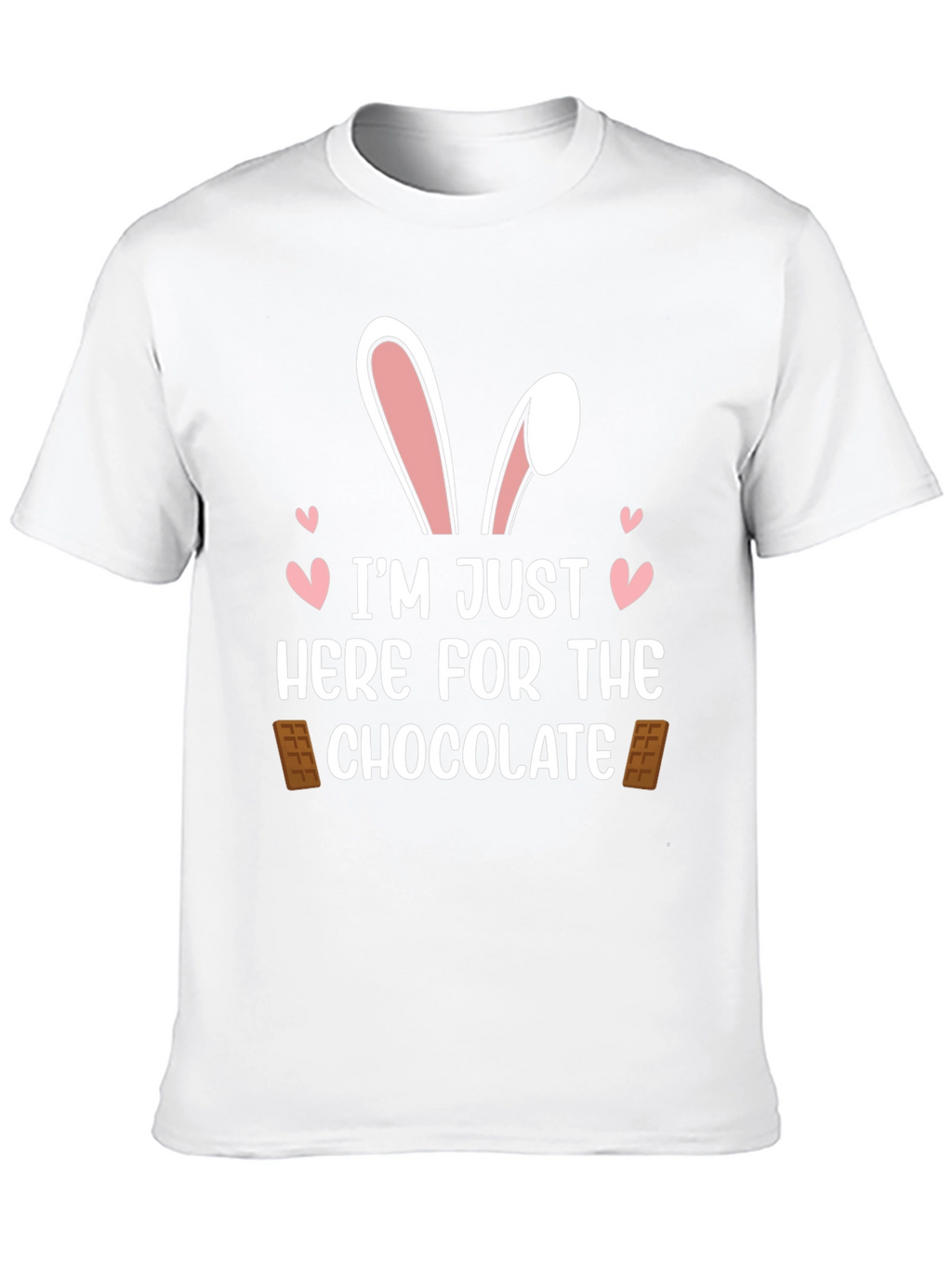Im Just Here For The Chocolate Easter T-Shirt