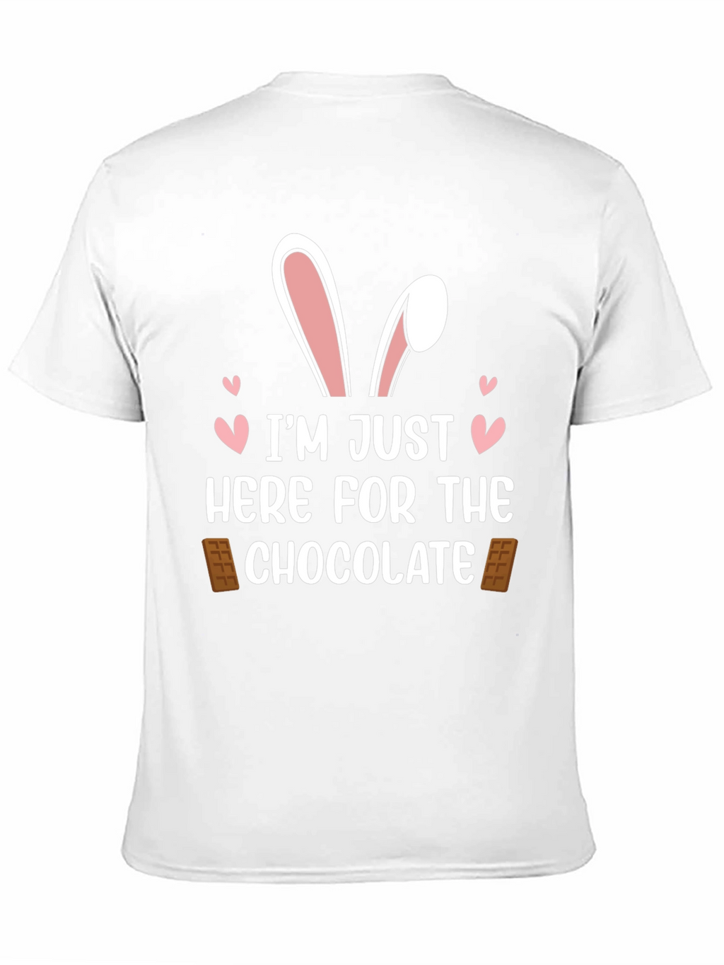 Im Just Here For The Chocolate Easter T-Shirt