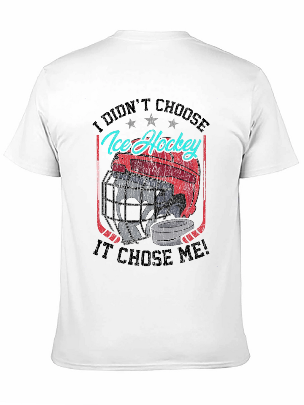 Ice Hockey Graphic T-Shirt - Choose Me Design