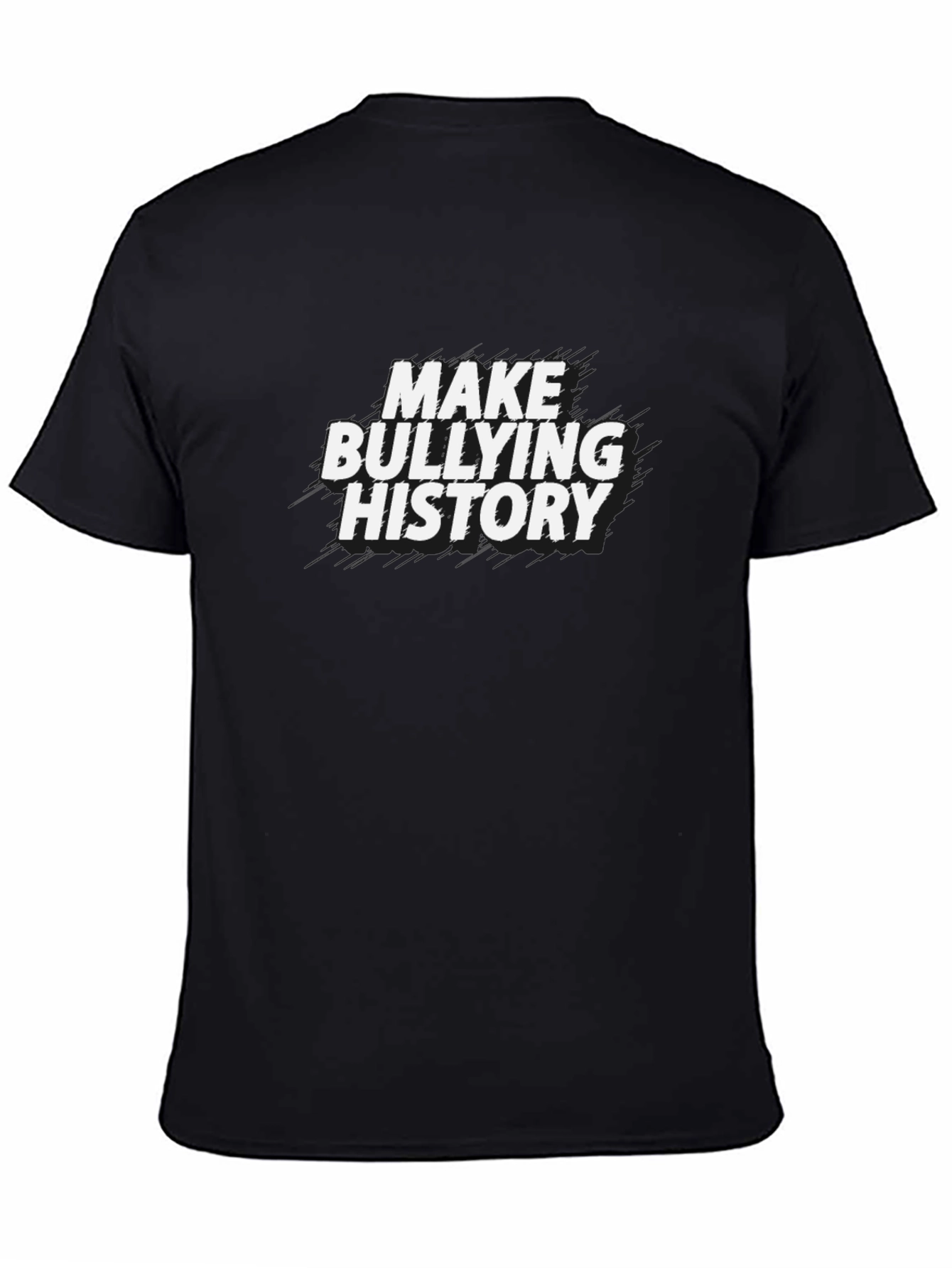 Make Bullying History Graphic T-Shirt