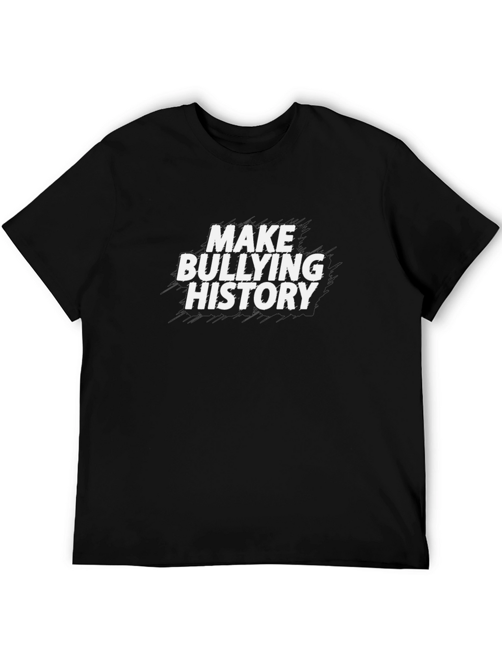 Make Bullying History Graphic T-Shirt