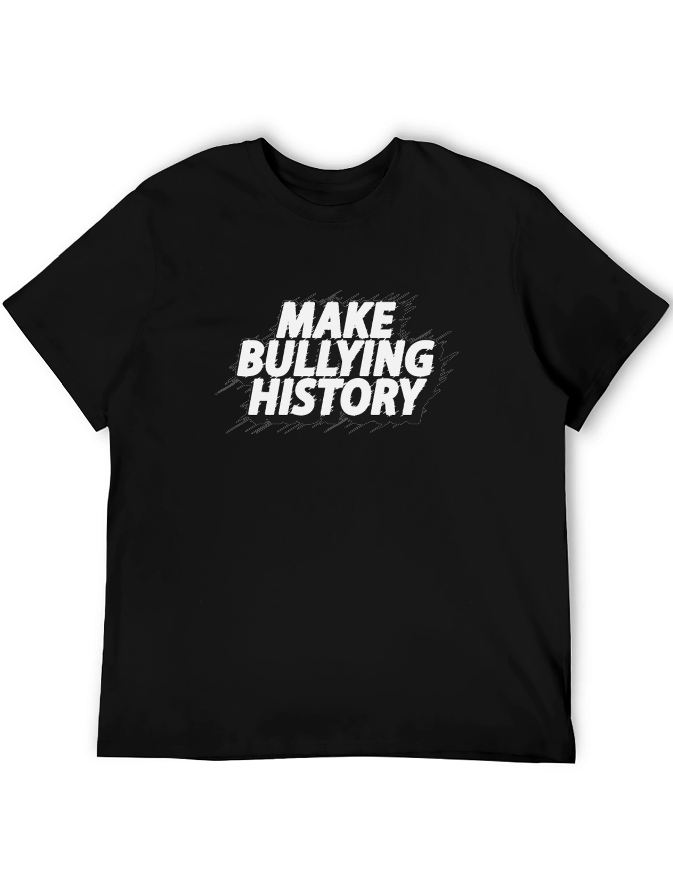 Make Bullying History Graphic T-Shirt