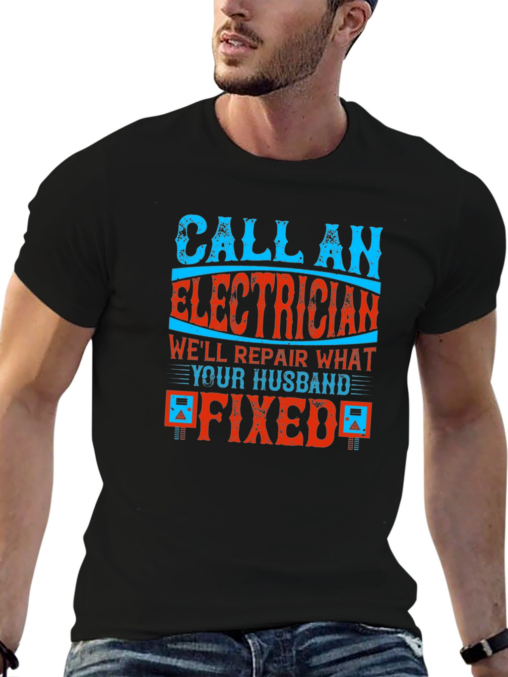 Electrician Humor Graphic T-Shirt - Husband Fixed It!