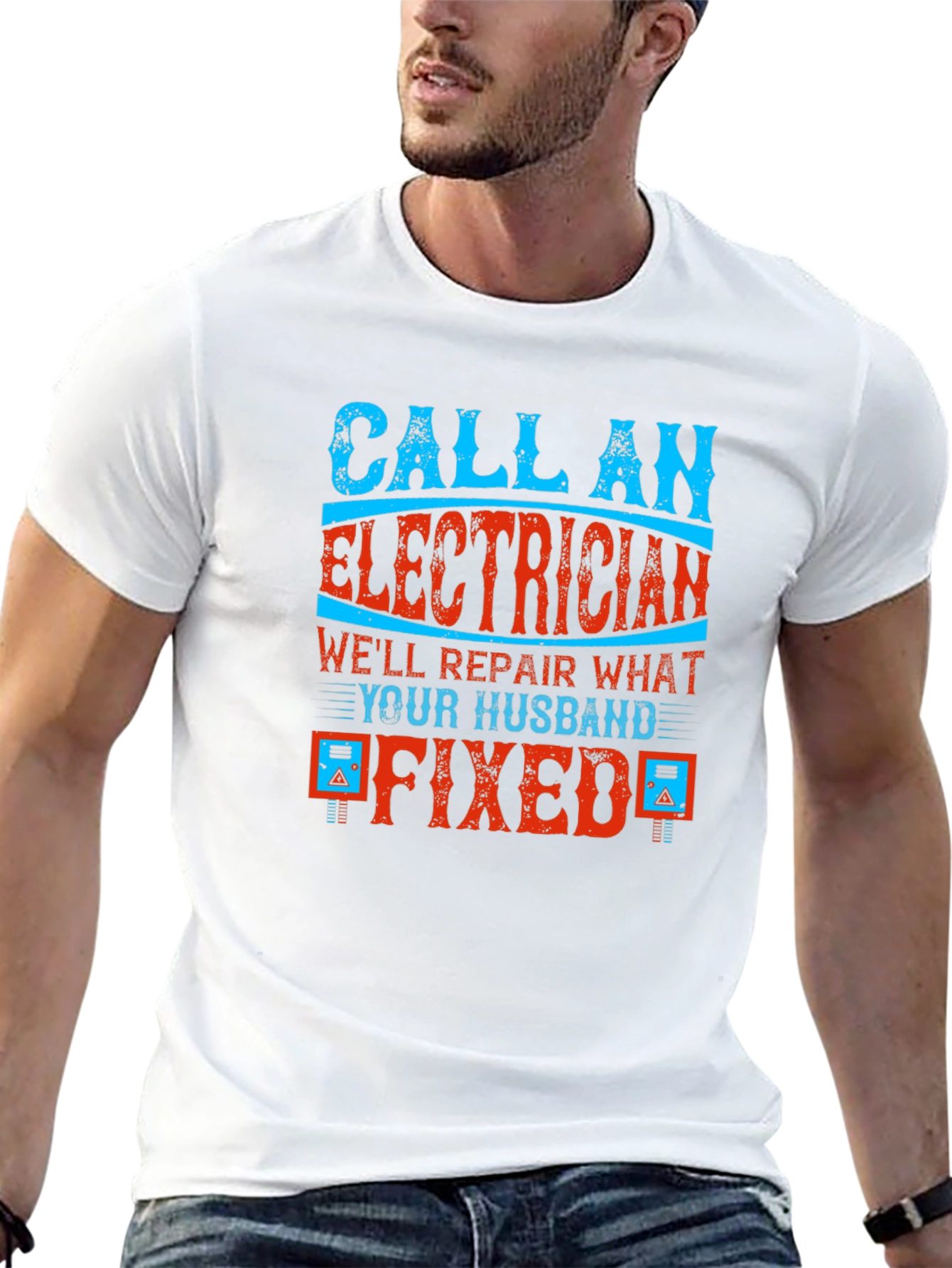 Electrician Humor Graphic T-Shirt - Husband Fixed It!