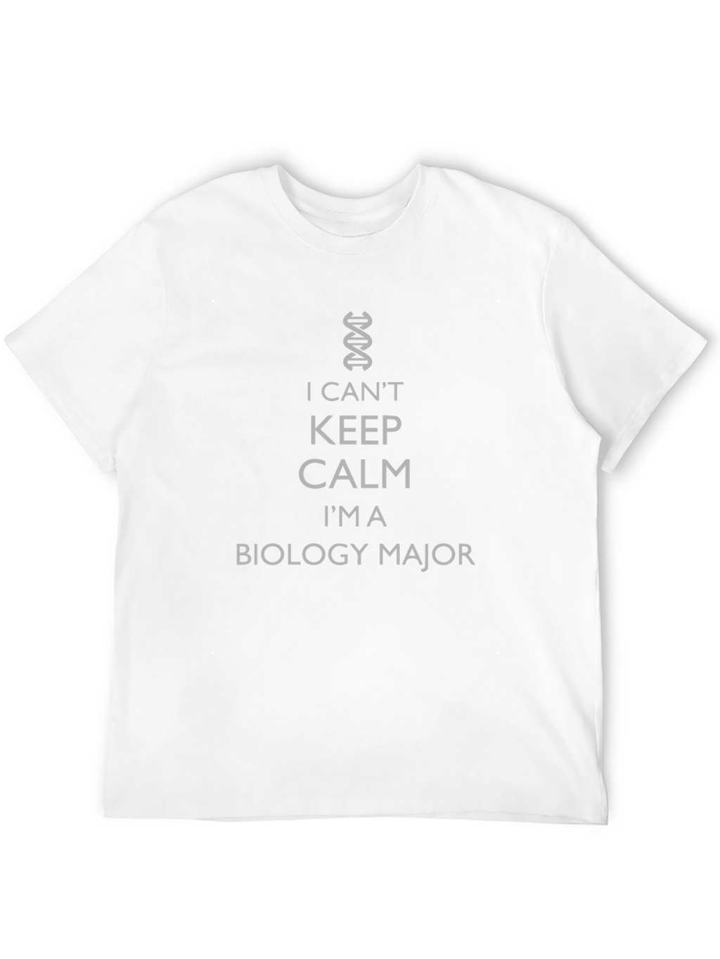 Biology Major T-Shirt - I Cant Keep Calm!