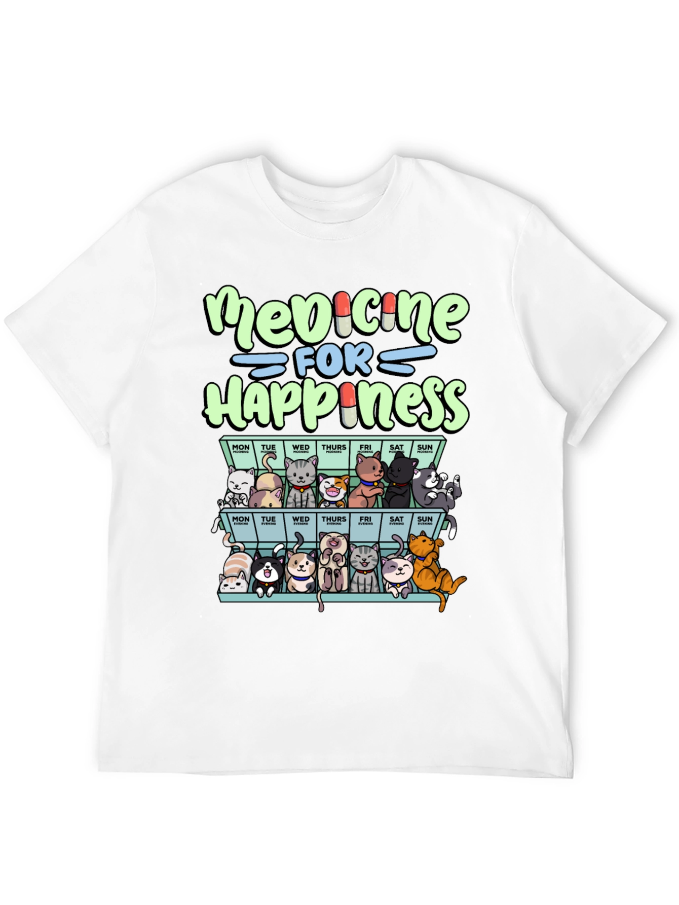 Medicine For Happiness Cats T-Shirt