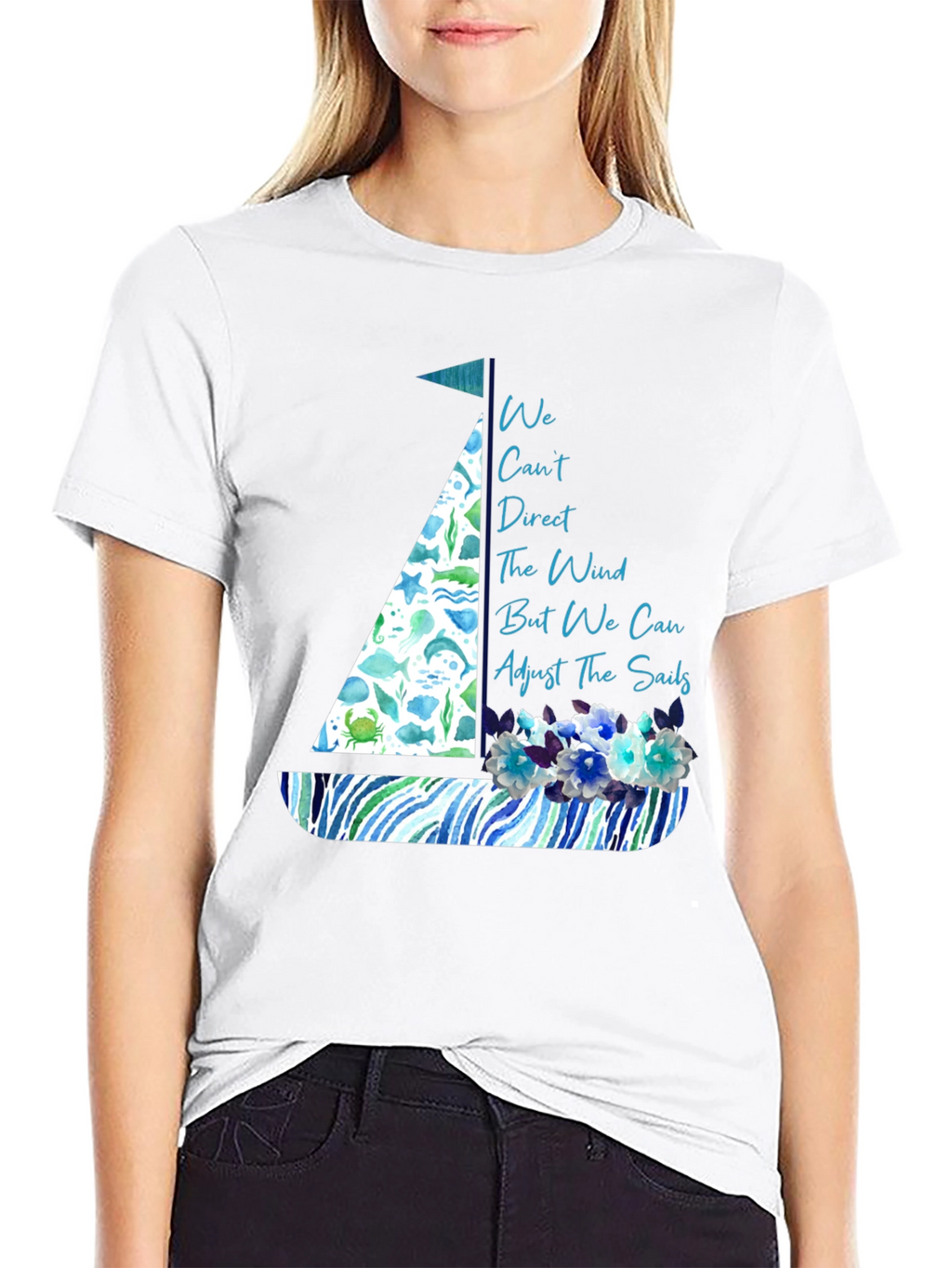 Nautical Sailboat T-Shirt - Inspirational Quote