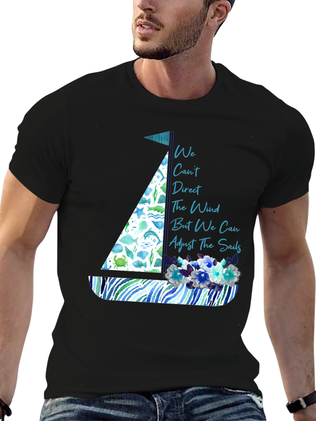 Nautical Sailboat T-Shirt - Inspirational Quote
