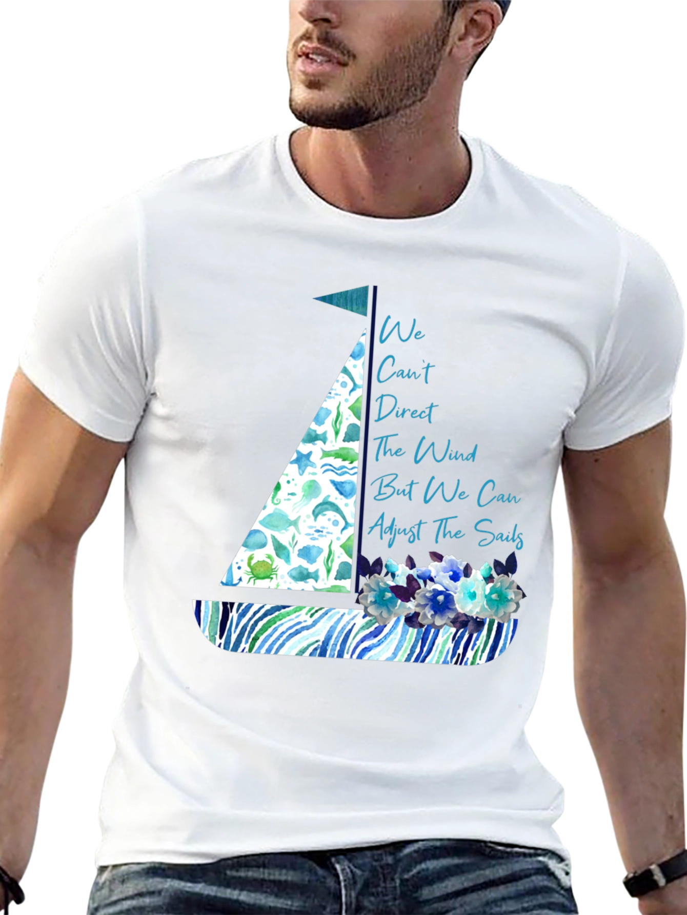 Nautical Sailboat T-Shirt - Inspirational Quote