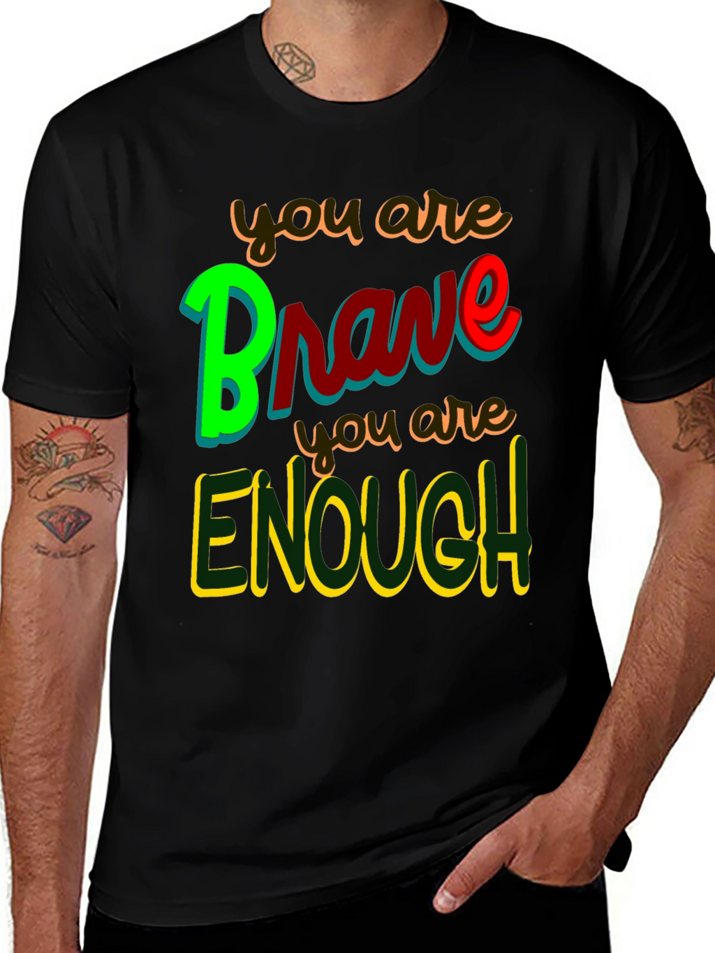 Brave & Enough Graphic Tee - Inspirational T-Shirt