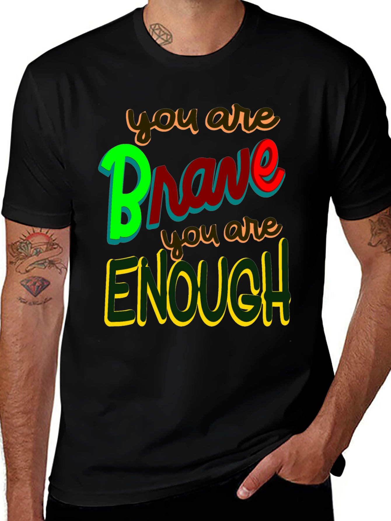 Brave & Enough Graphic Tee - Inspirational T-Shirt
