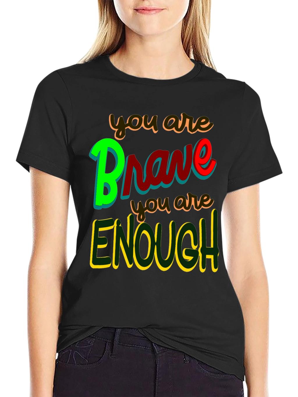 Brave & Enough Graphic Tee - Inspirational T-Shirt
