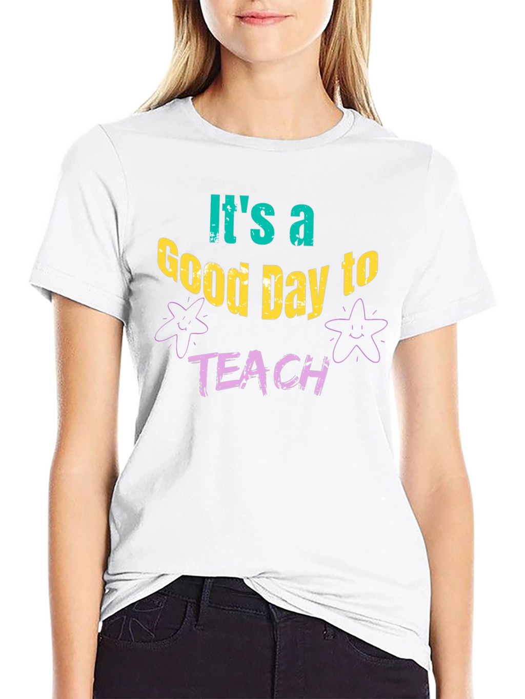 Its a Good Day to Teach T-Shirt
