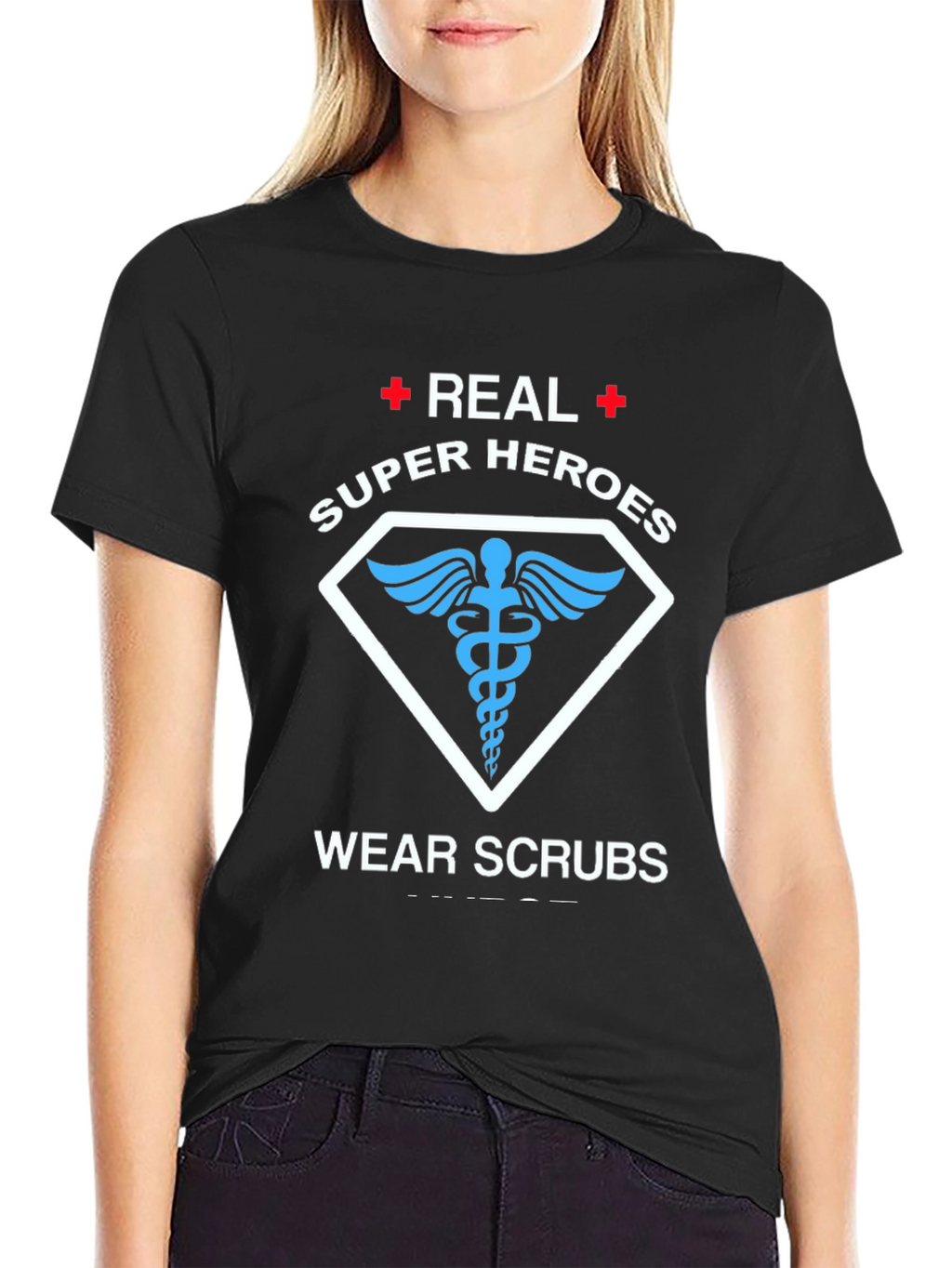 Real Super Heroes Wear Scrubs T-Shirt