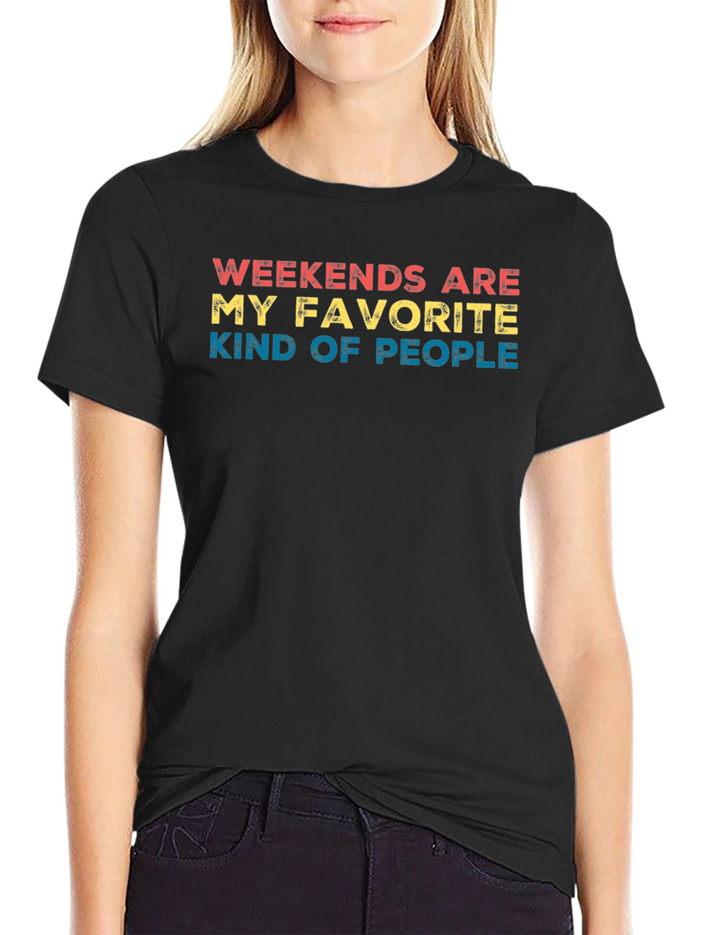 Weekends Are My Favorite Kind of People T-Shirt