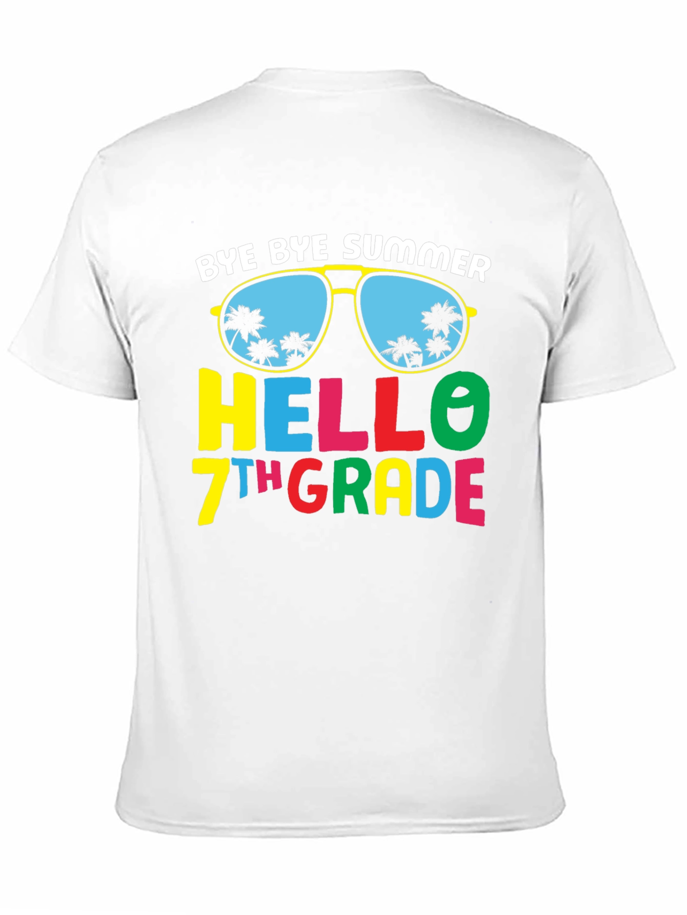 Bye Bye Summer Hello 7th Grade T-Shirt