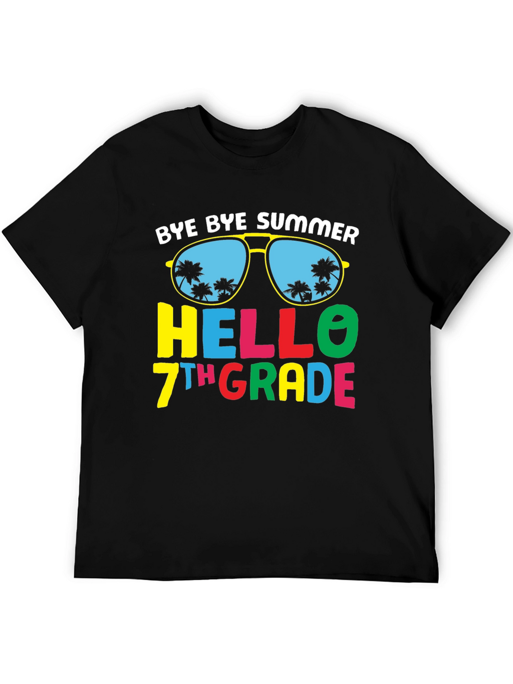 Bye Bye Summer Hello 7th Grade T-Shirt