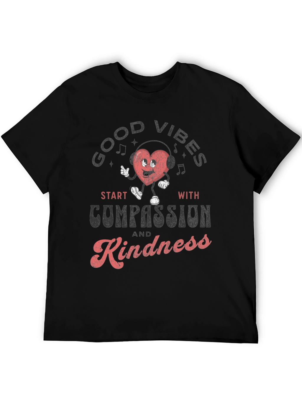 Good Vibes Compassion and Kindness T-Shirt