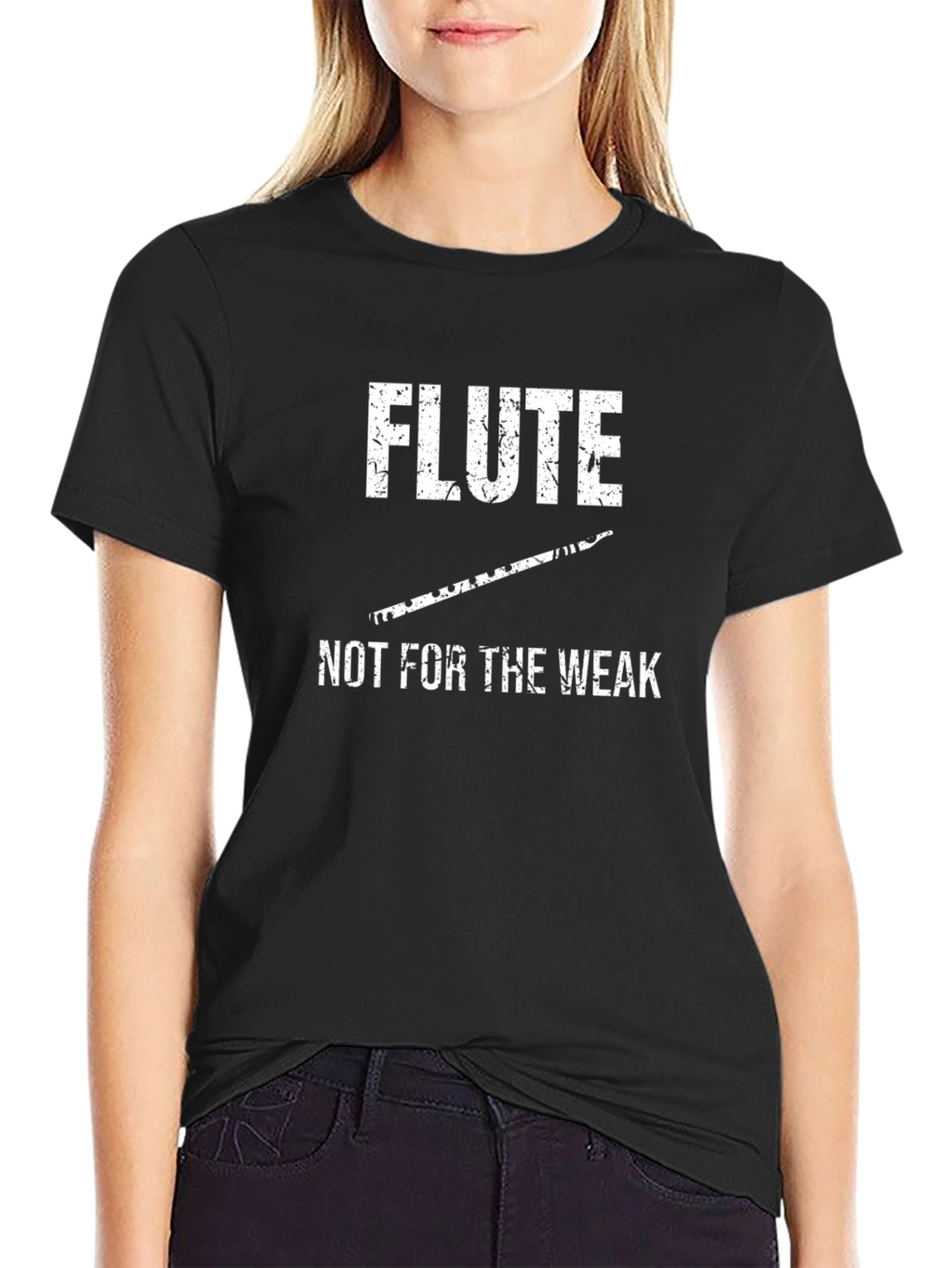 Flute Not For The Weak T-Shirt