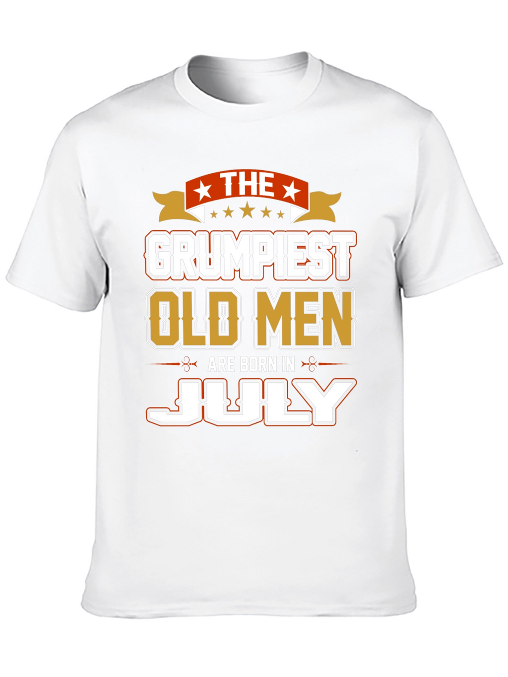 Grumpiest Old Men Born in July T-Shirt