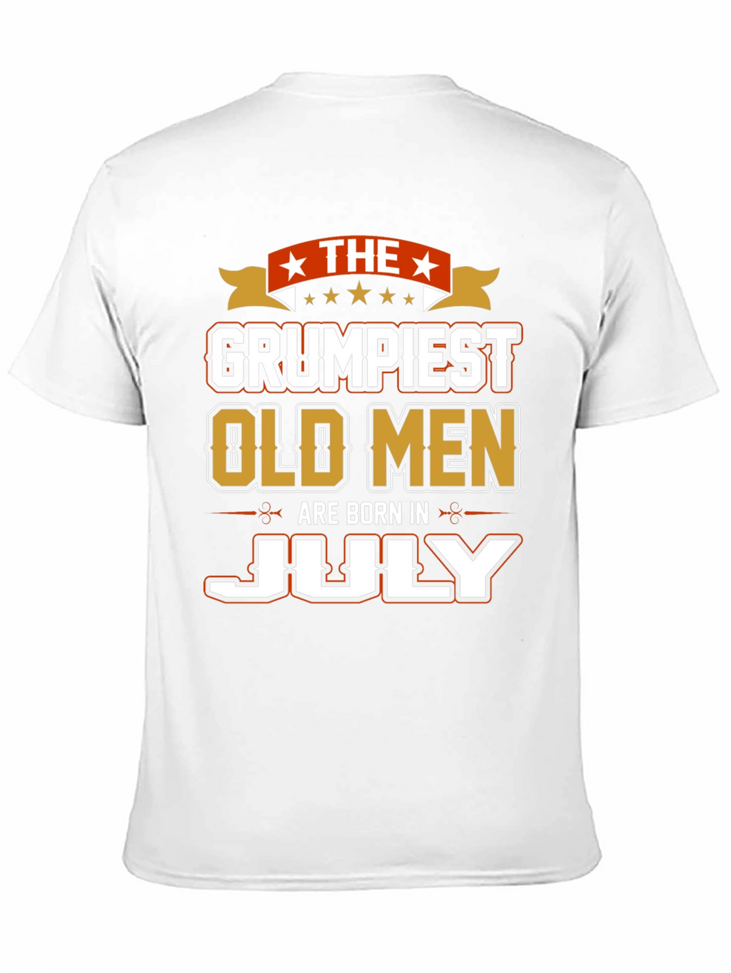 Grumpiest Old Men Born in July T-Shirt