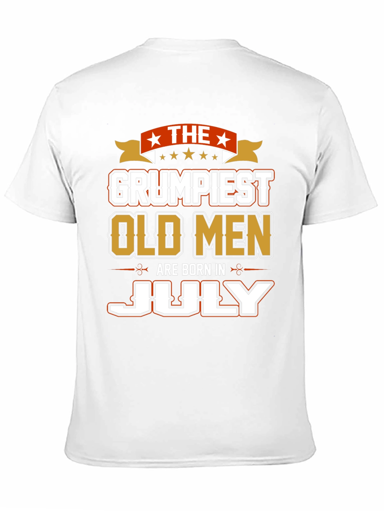 Grumpiest Old Men Born in July T-Shirt