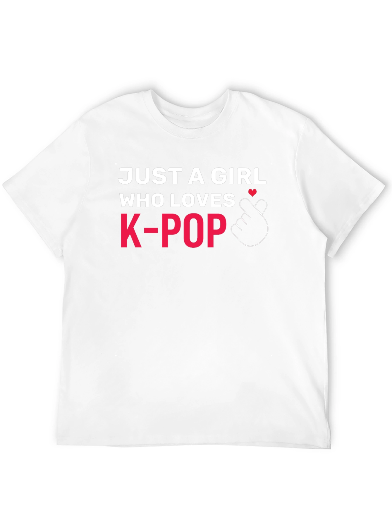 Just A Girl Who Loves K-Pop T-Shirt