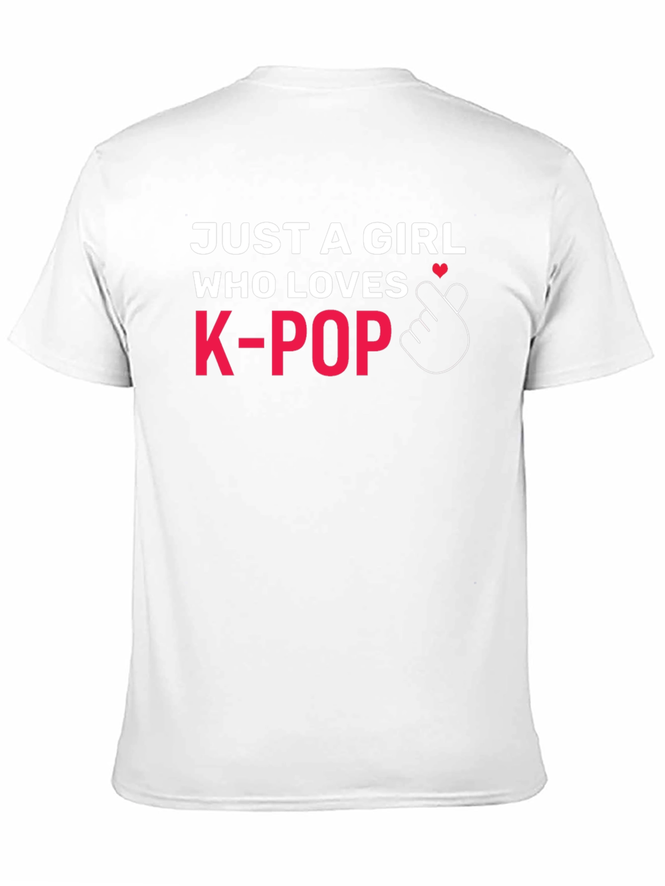 Just A Girl Who Loves K-Pop T-Shirt
