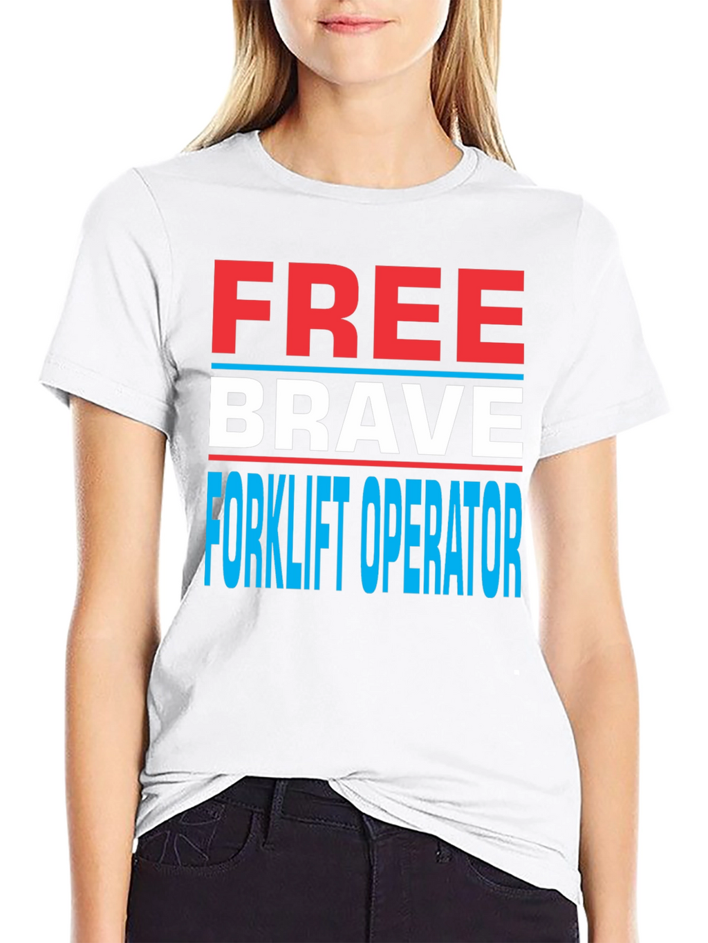 Free Brave Forklift Operator Graphic Tee