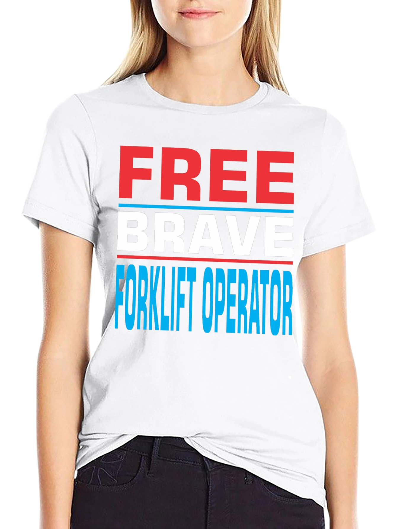 Free Brave Forklift Operator Graphic Tee